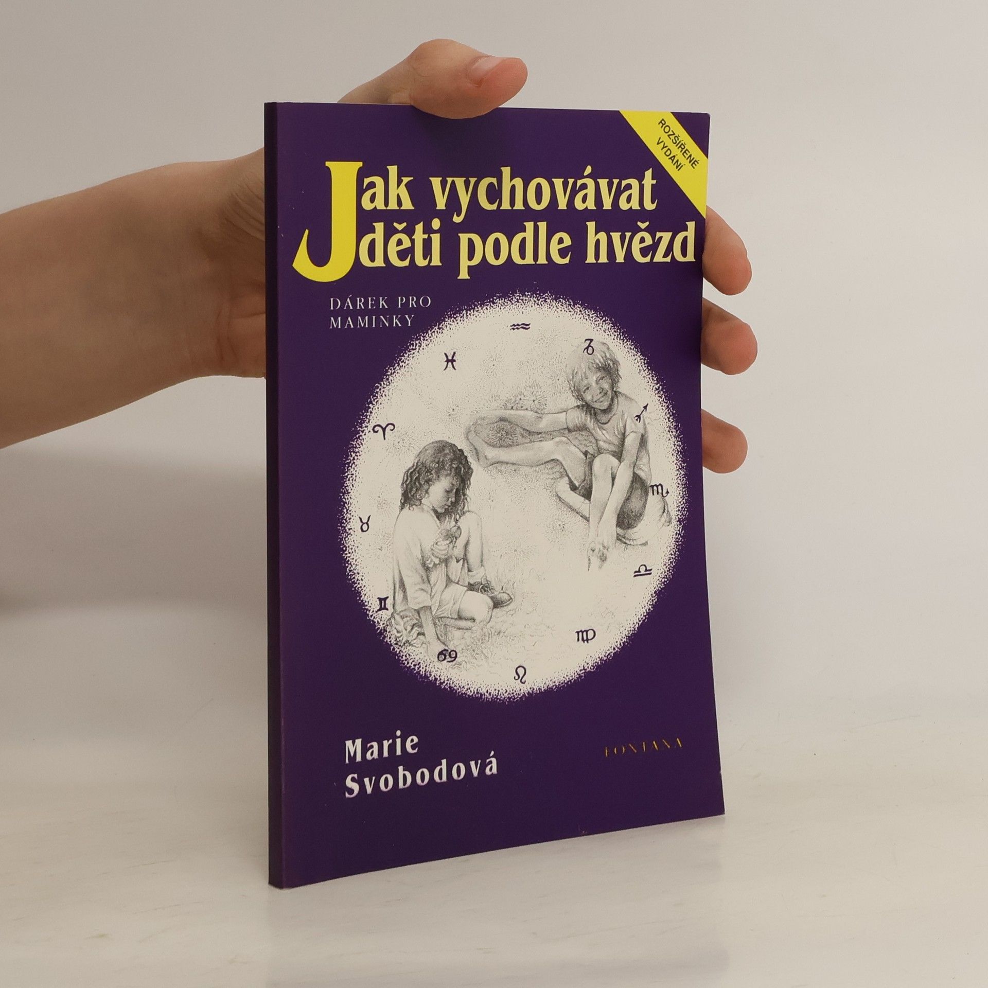 Marie Svobodová Jak vychovávat děti podle hvězd