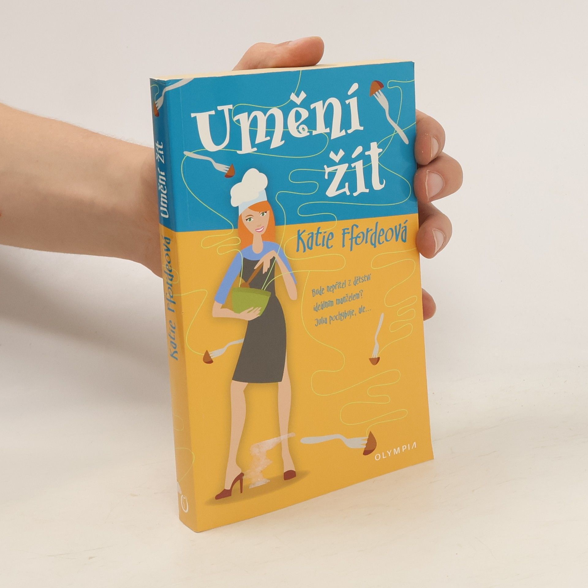 Katie Fforde Umění žít