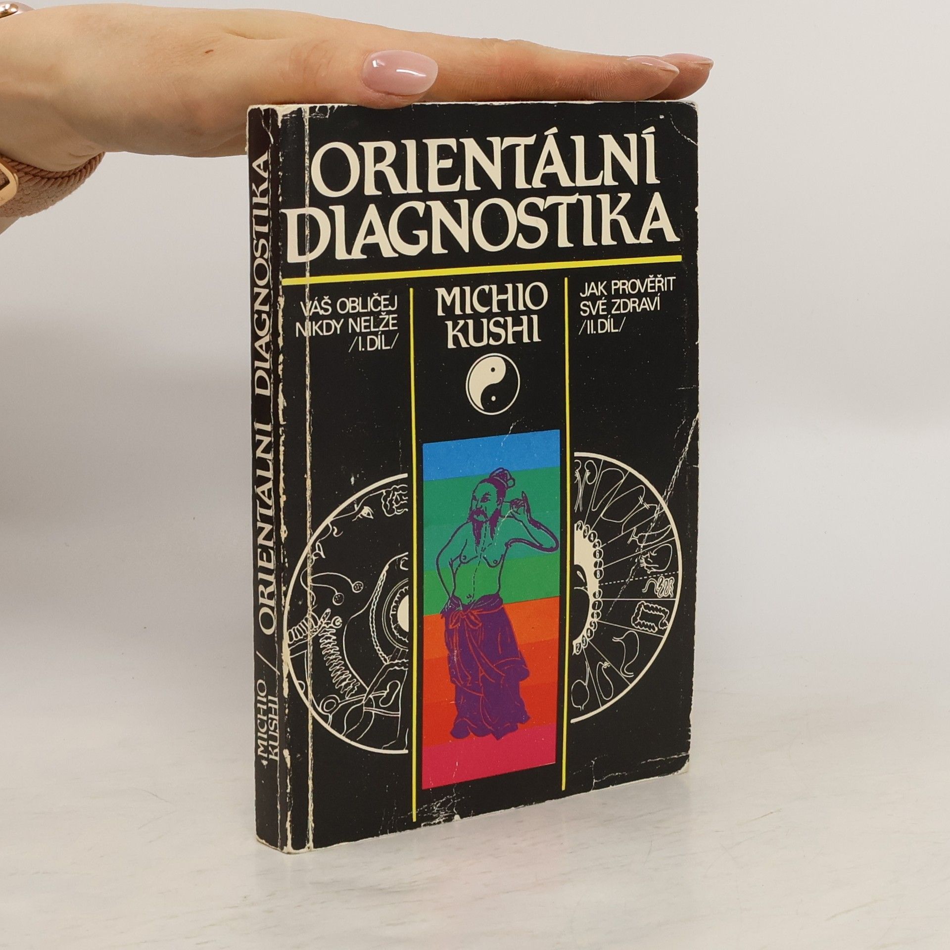 Michio Kushi Orientální diagnostika