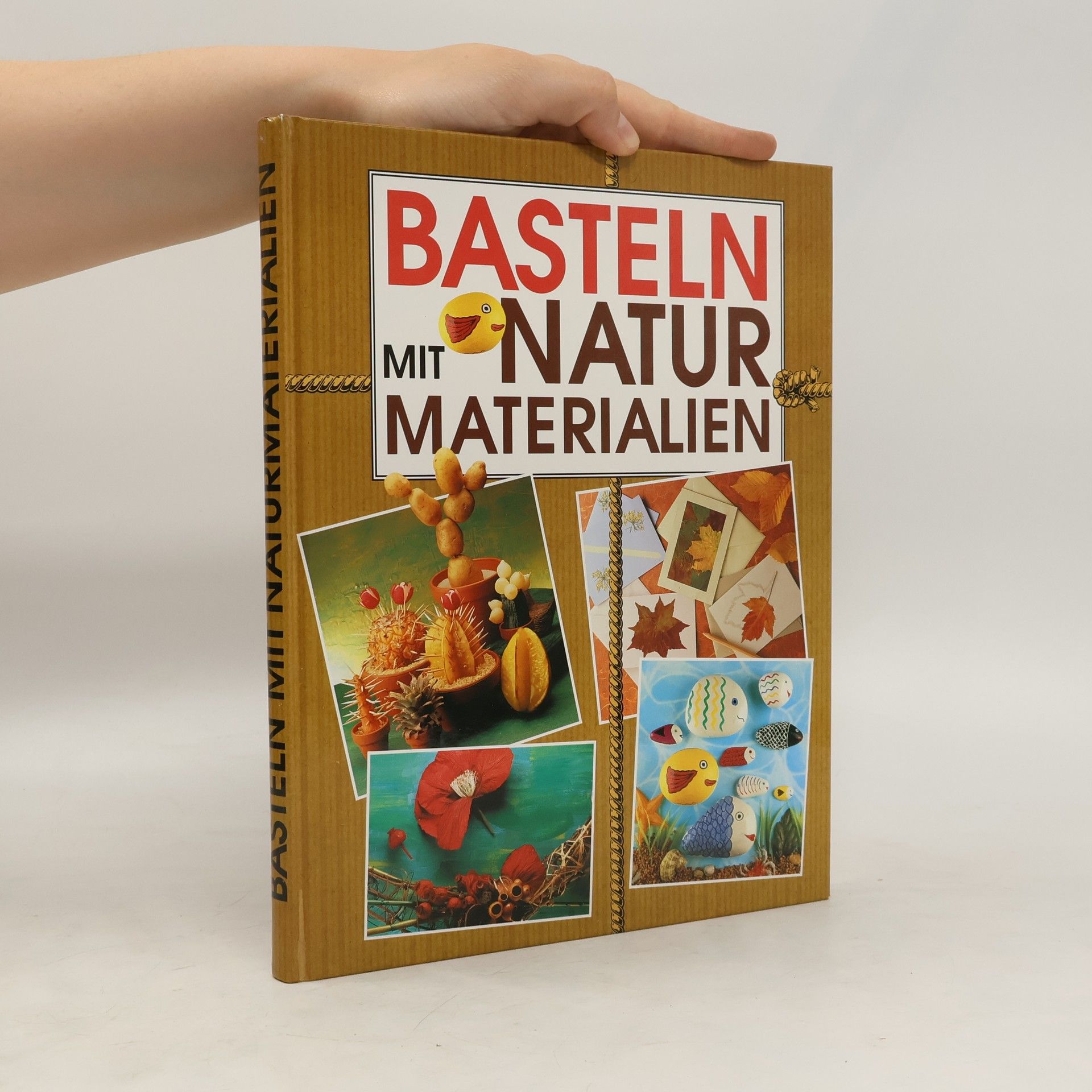 Autorenkollektiv Basteln mit Naturmaterialien