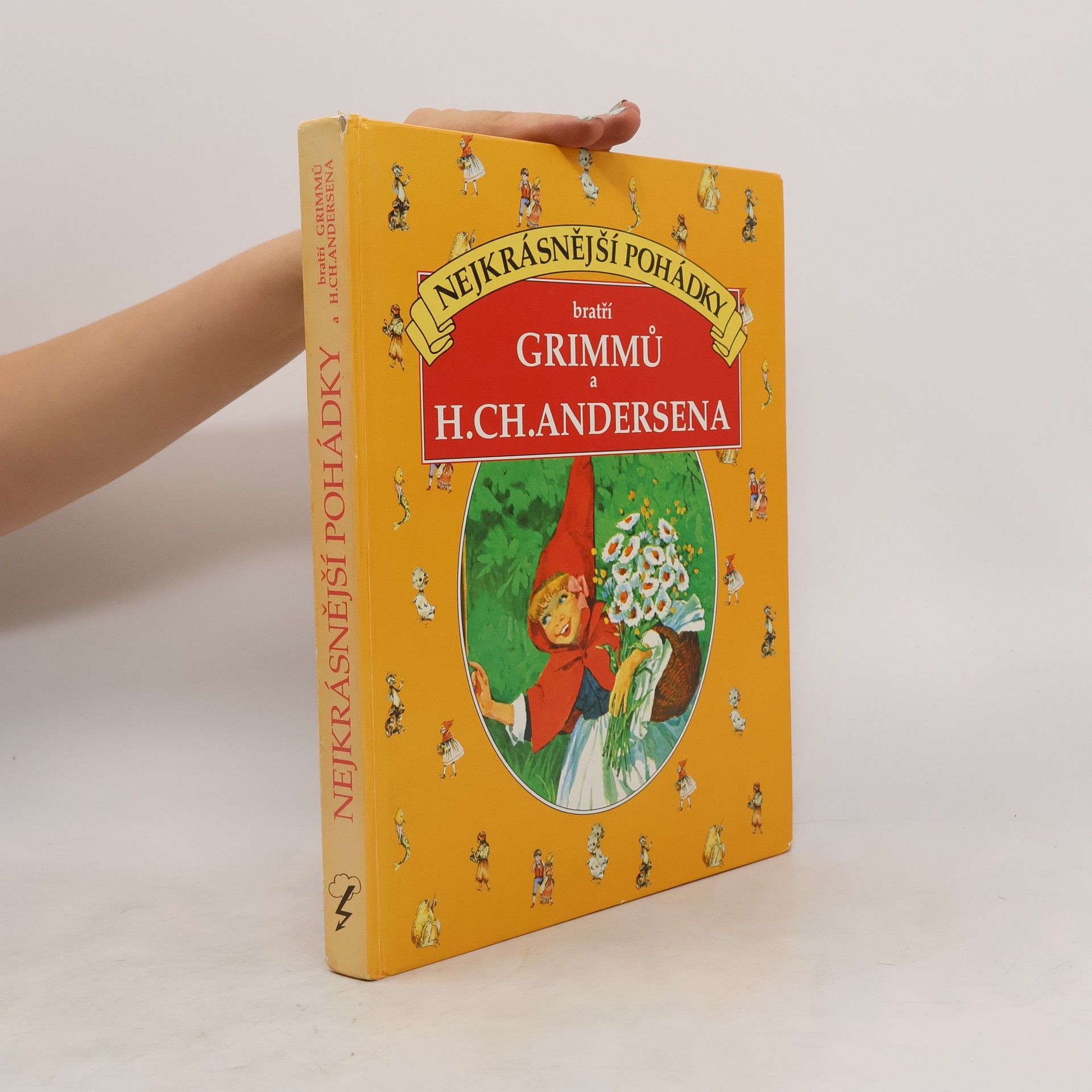 Jacob Grimm Nejkrásnější pohádky bratří Grimmů a H. Ch. Andersena