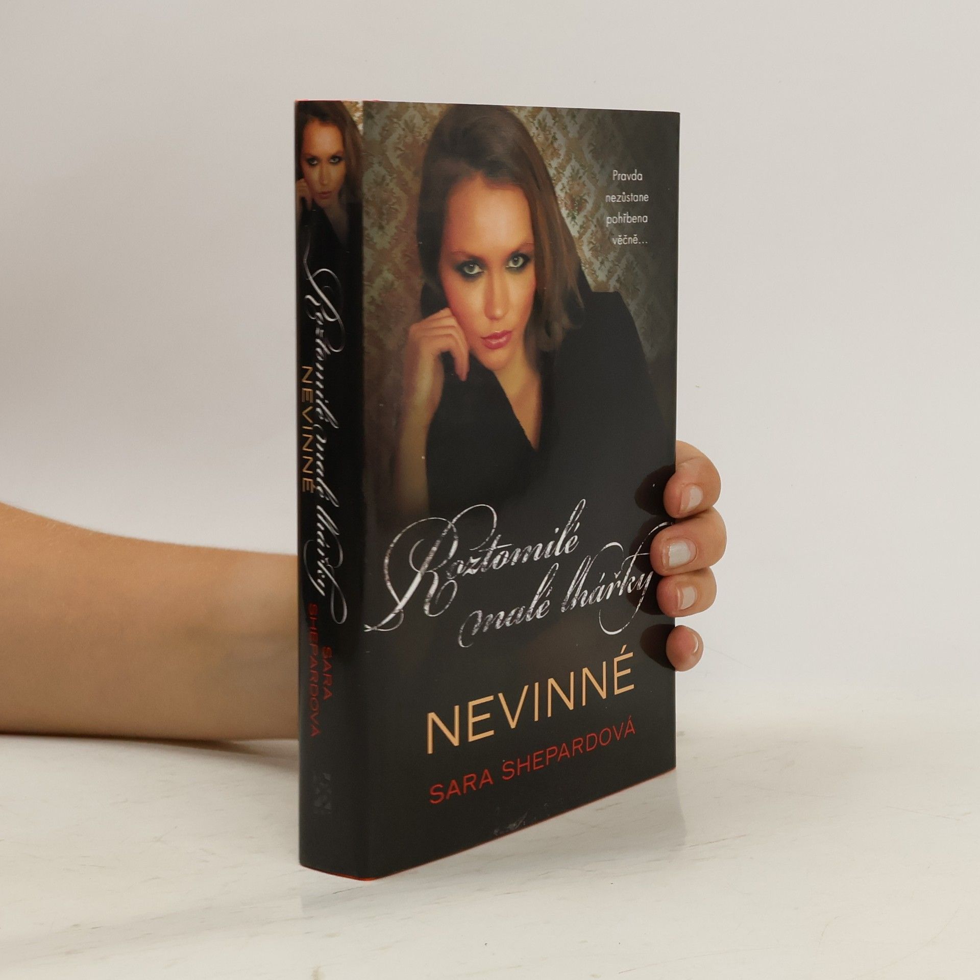 Sara Shepard Roztomilé malé lhářky. Nevinné