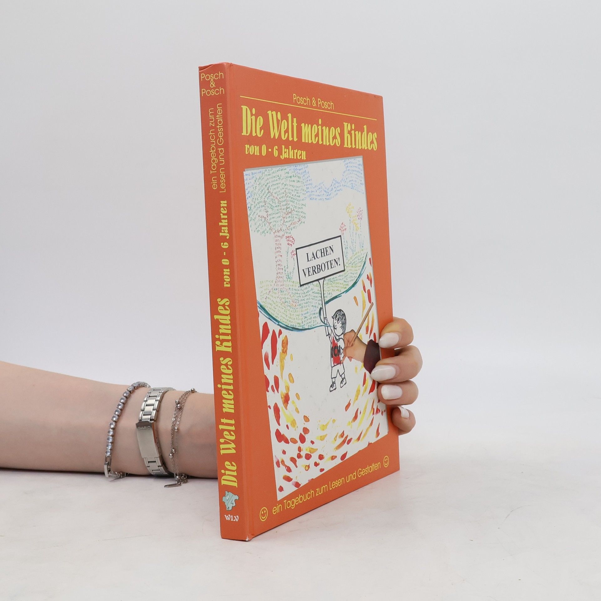 Autorenkollektiv Die Welt meines Kindes von 0-6 Jahren