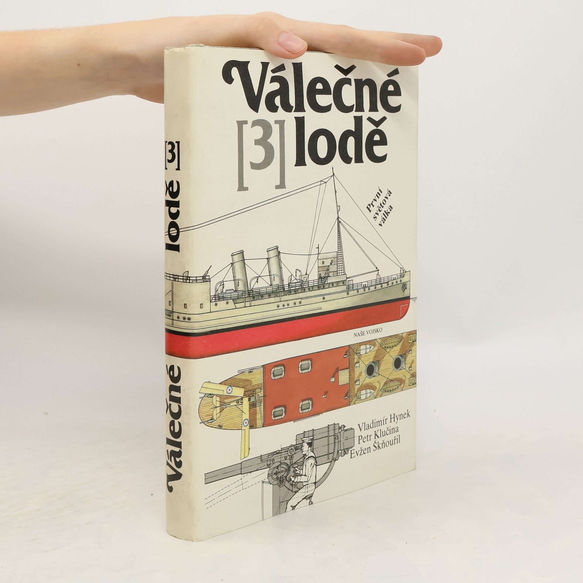 Evžen Škňouřil Válečné lodě 3