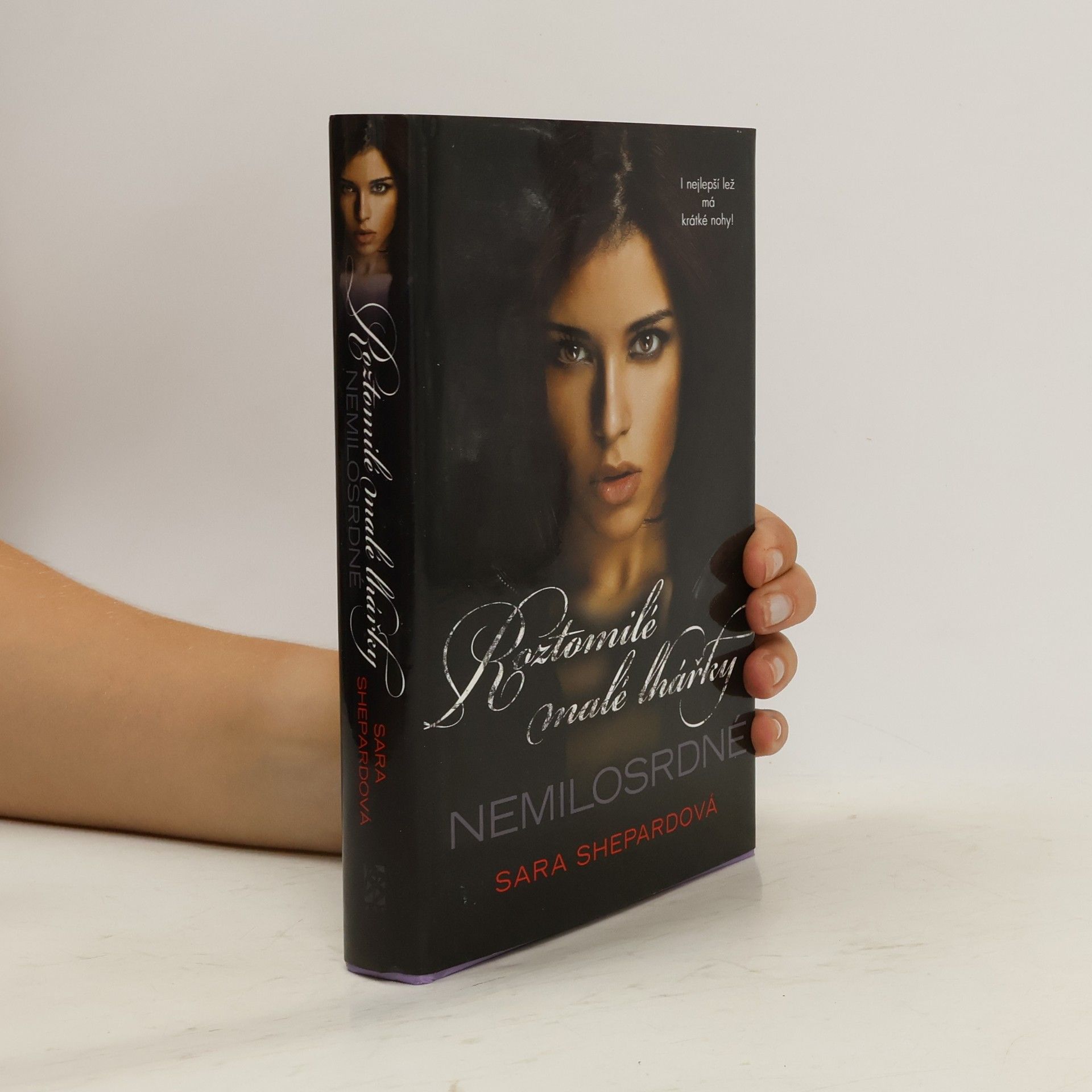 Sara Shepard Roztomilé malé lhářky. Nemilosrdné