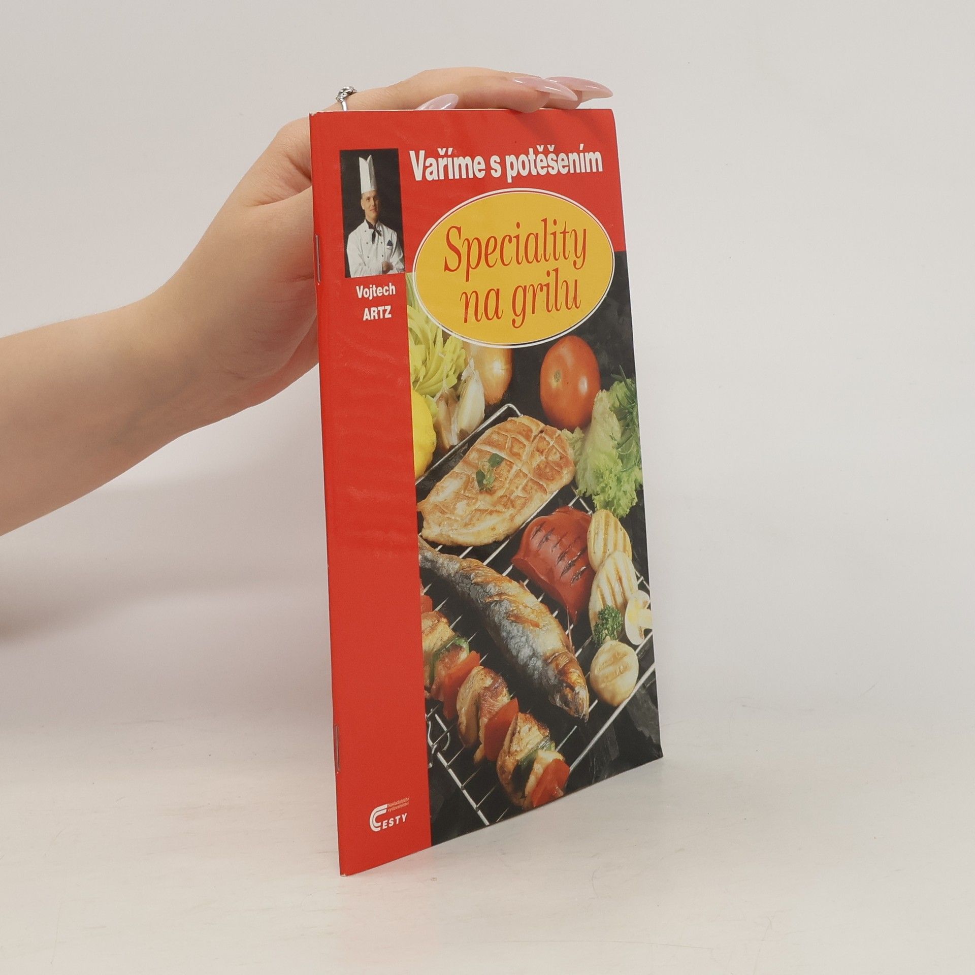 Vojtech Artz Speciality na grilu