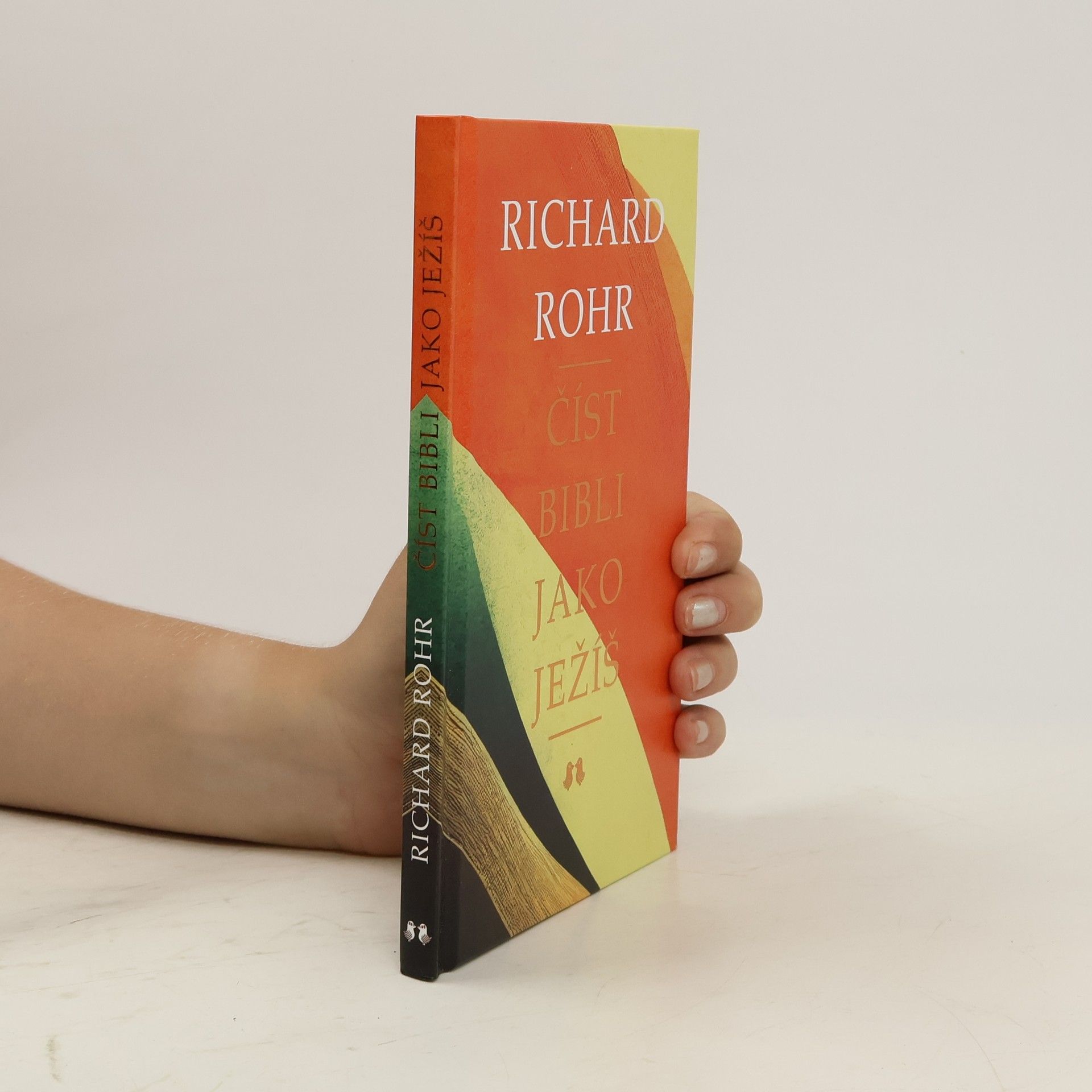 Richard Rohr Číst Bibli jako Ježíš