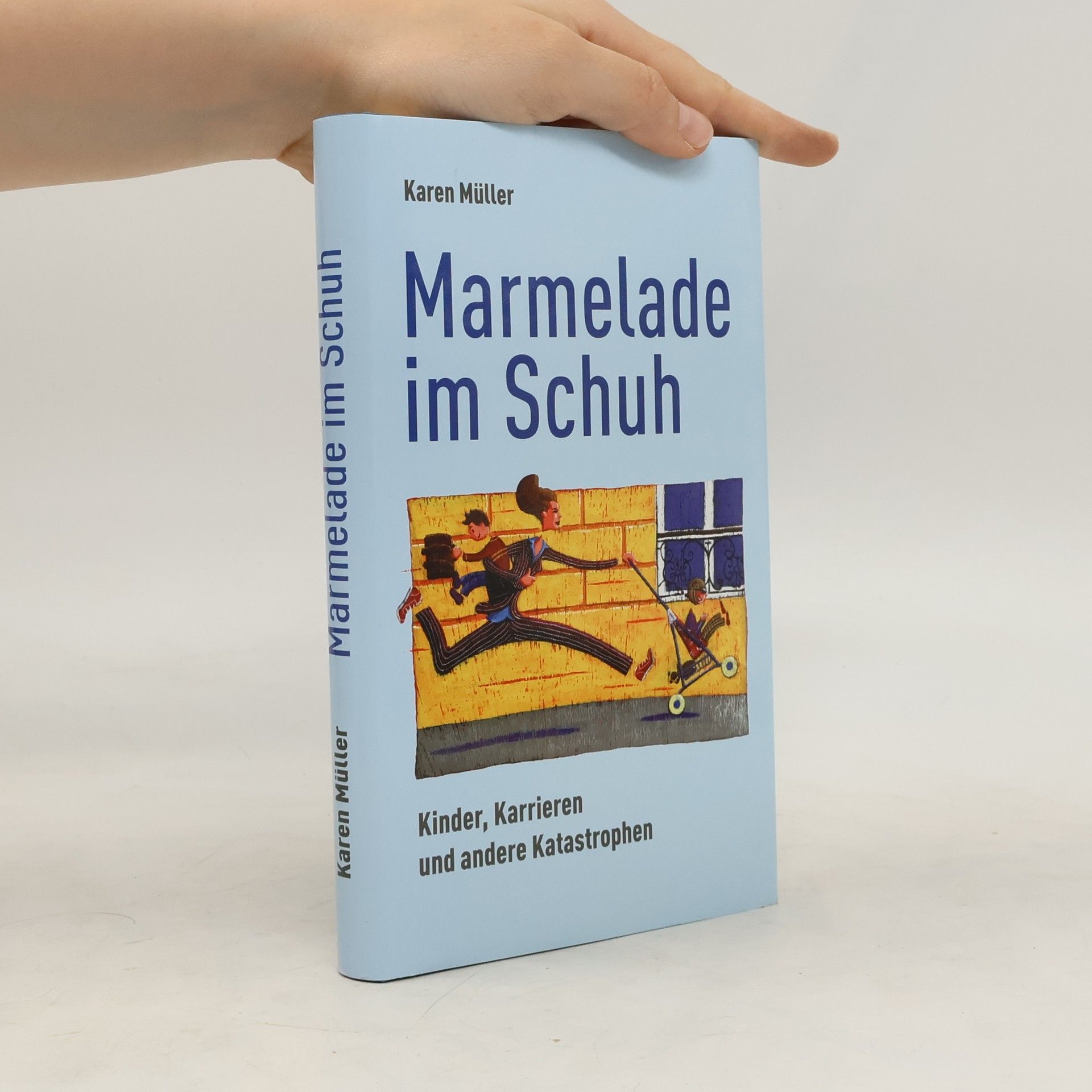 Karen Müller Marmelade im Schuh