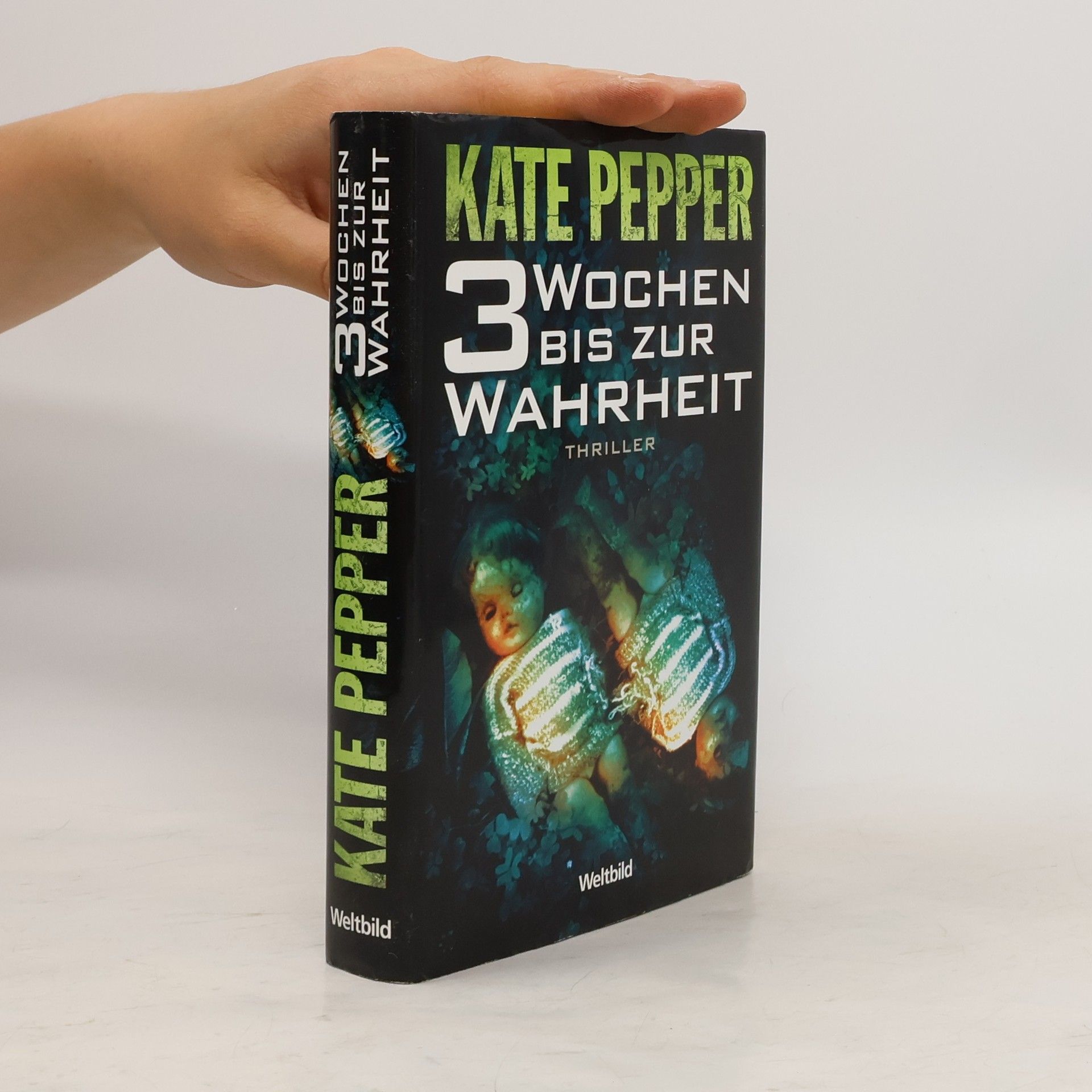 Kate Pepper 3 Wochen bis zur Wahrheit