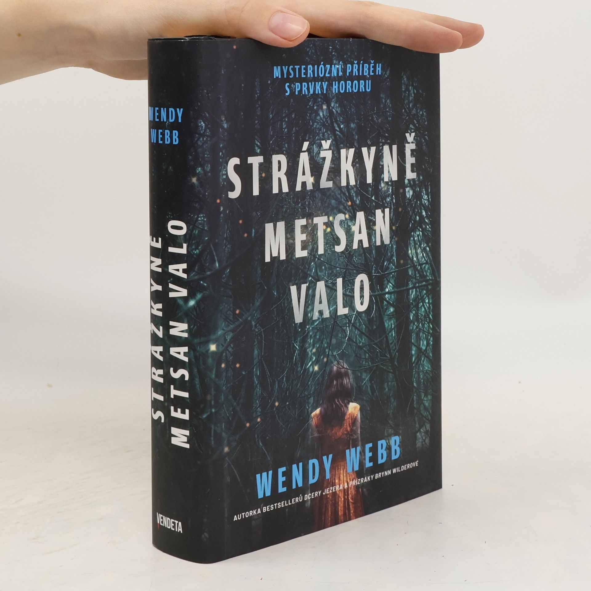 Wendy Webb Strážkyně Metsan Valo