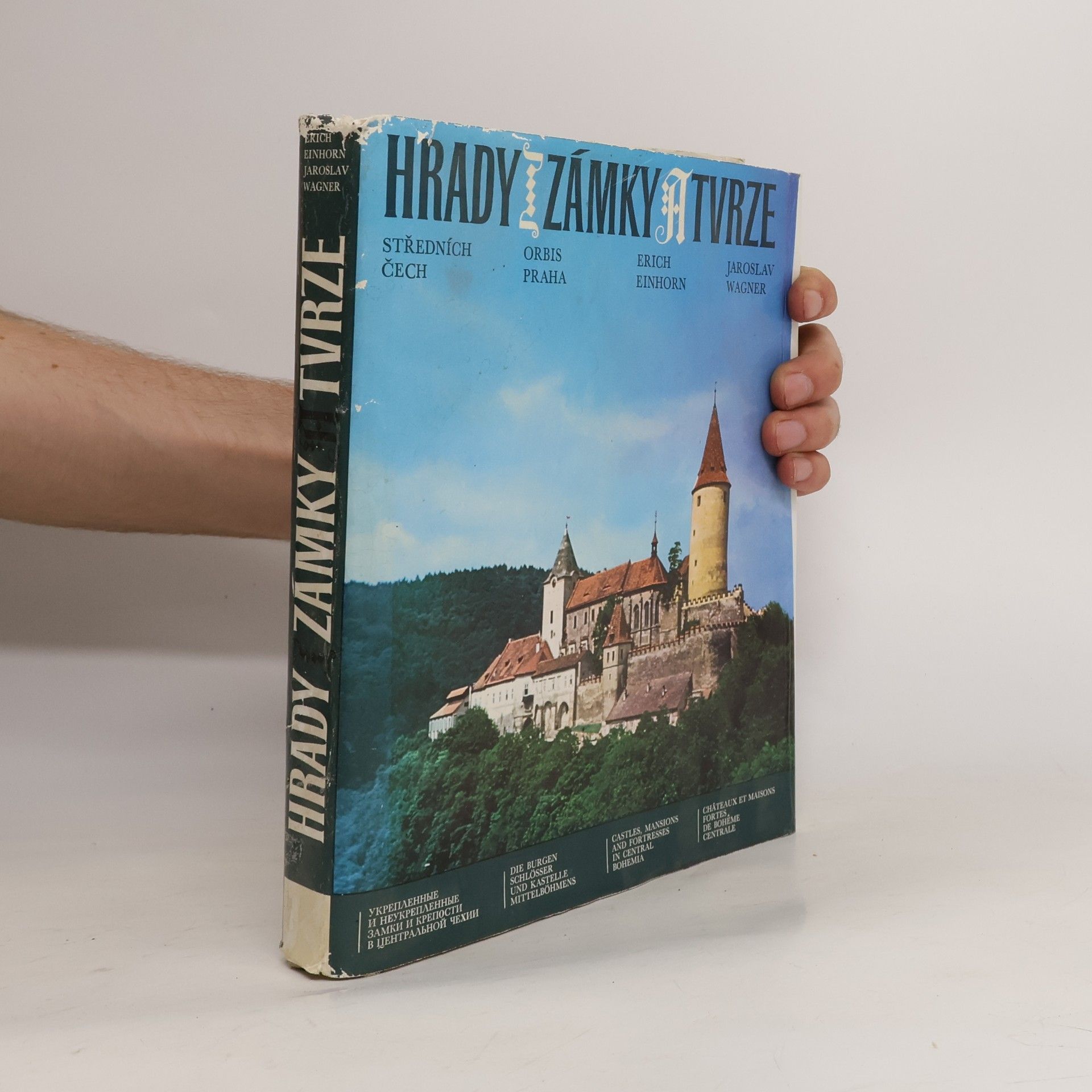 Erich Einhorn Hrady, zámky a tvrze středních Čech