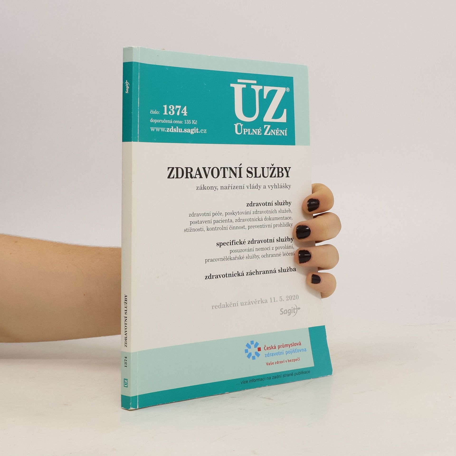 Autorenkollektiv Zdravotní služby : zákony, nařízení vlády a vyhlášky
