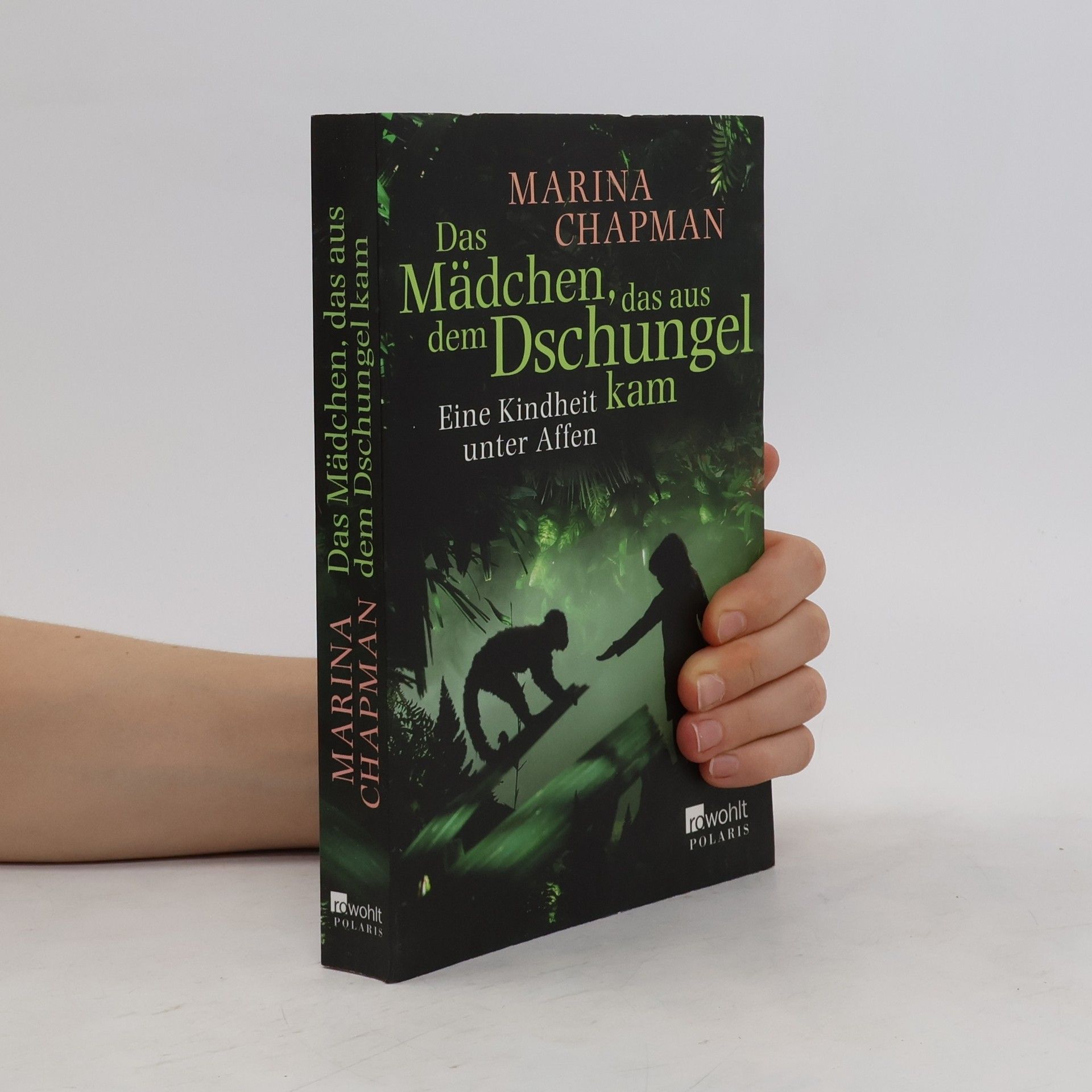 Marina Chapman Das Mädchen, das aus dem Dschungel kam
