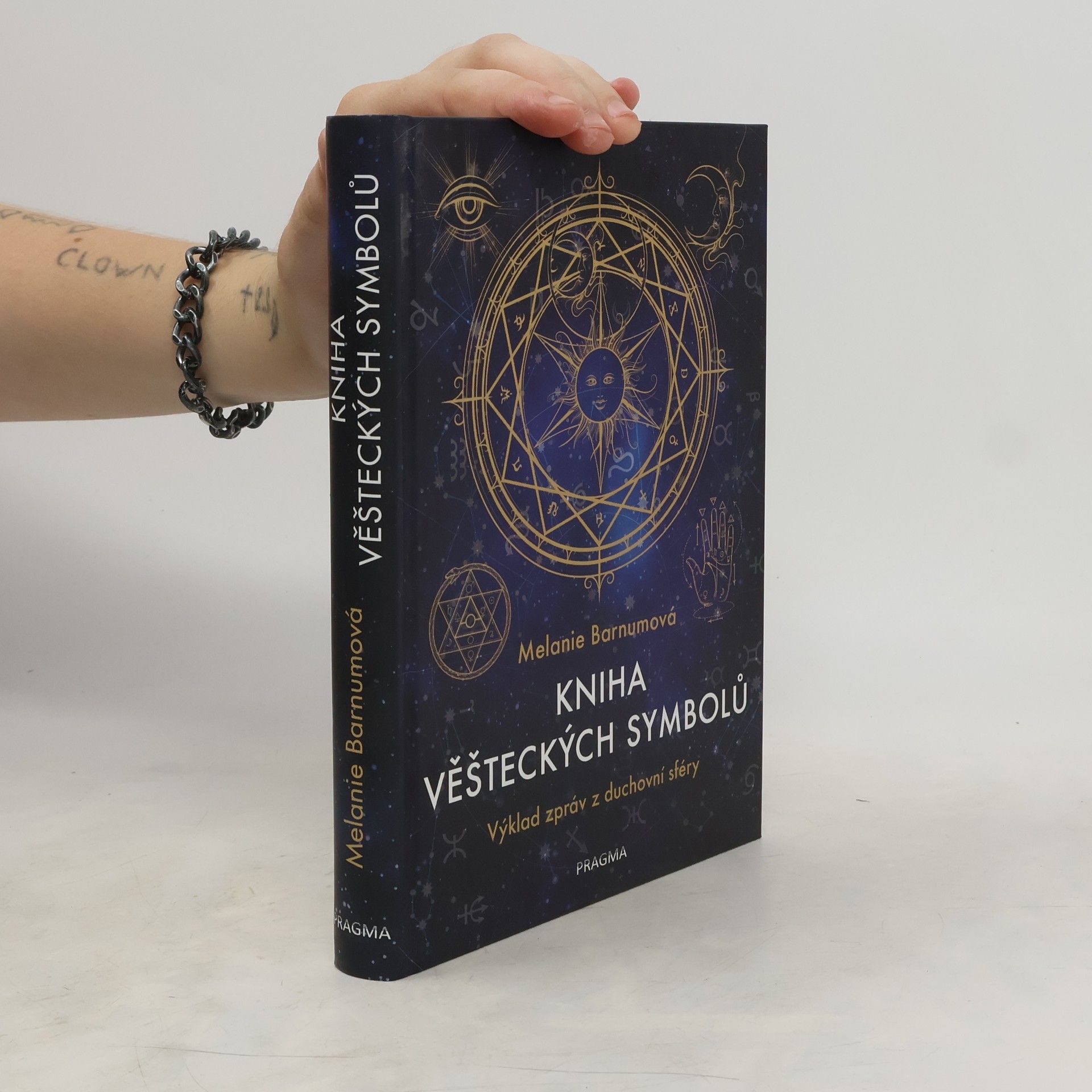 Melanie Barnum Kniha věšteckých symbolů. Výklad zpráv z duchovní sféry