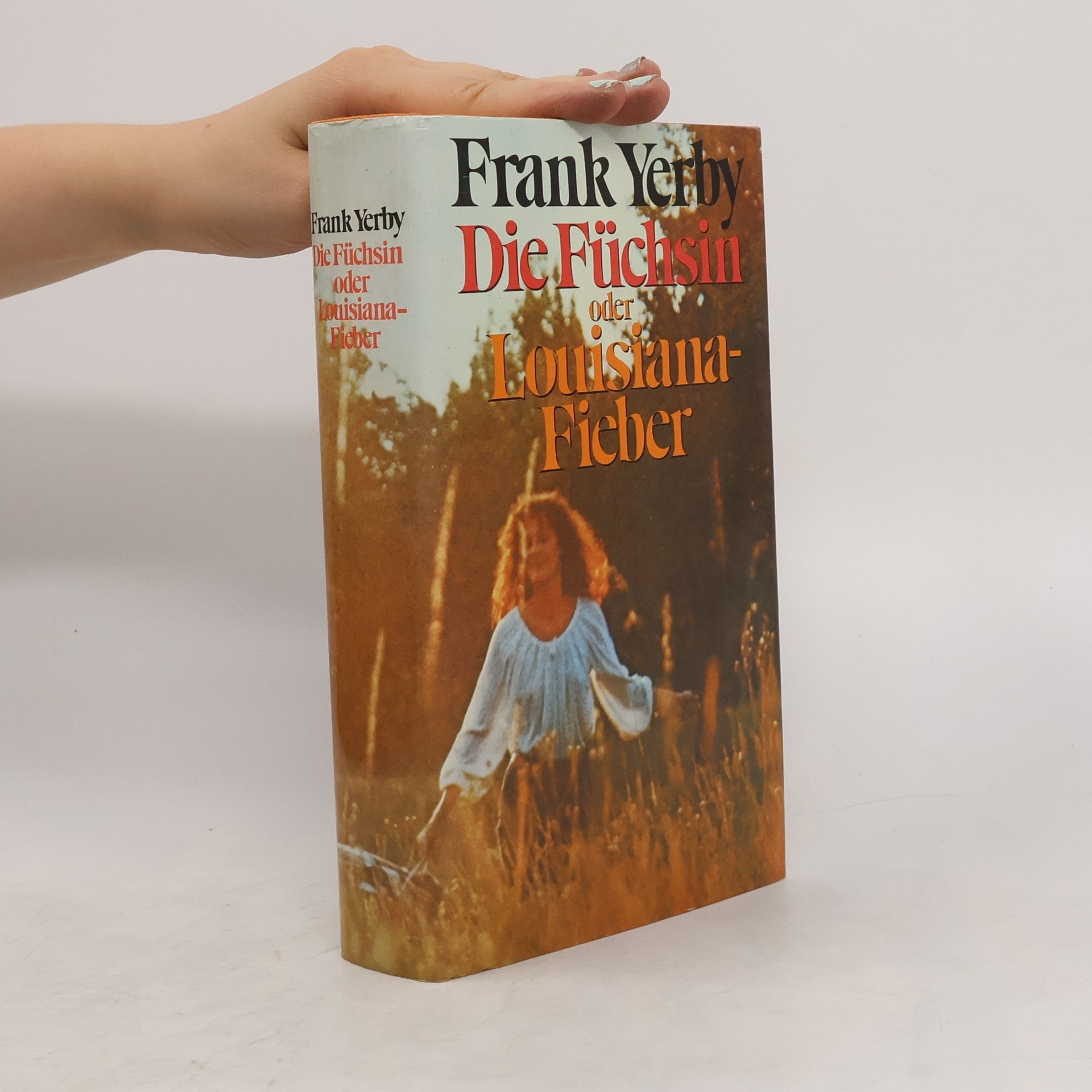 Frank Yerby Die Füchsin oder Louisiana Fieber