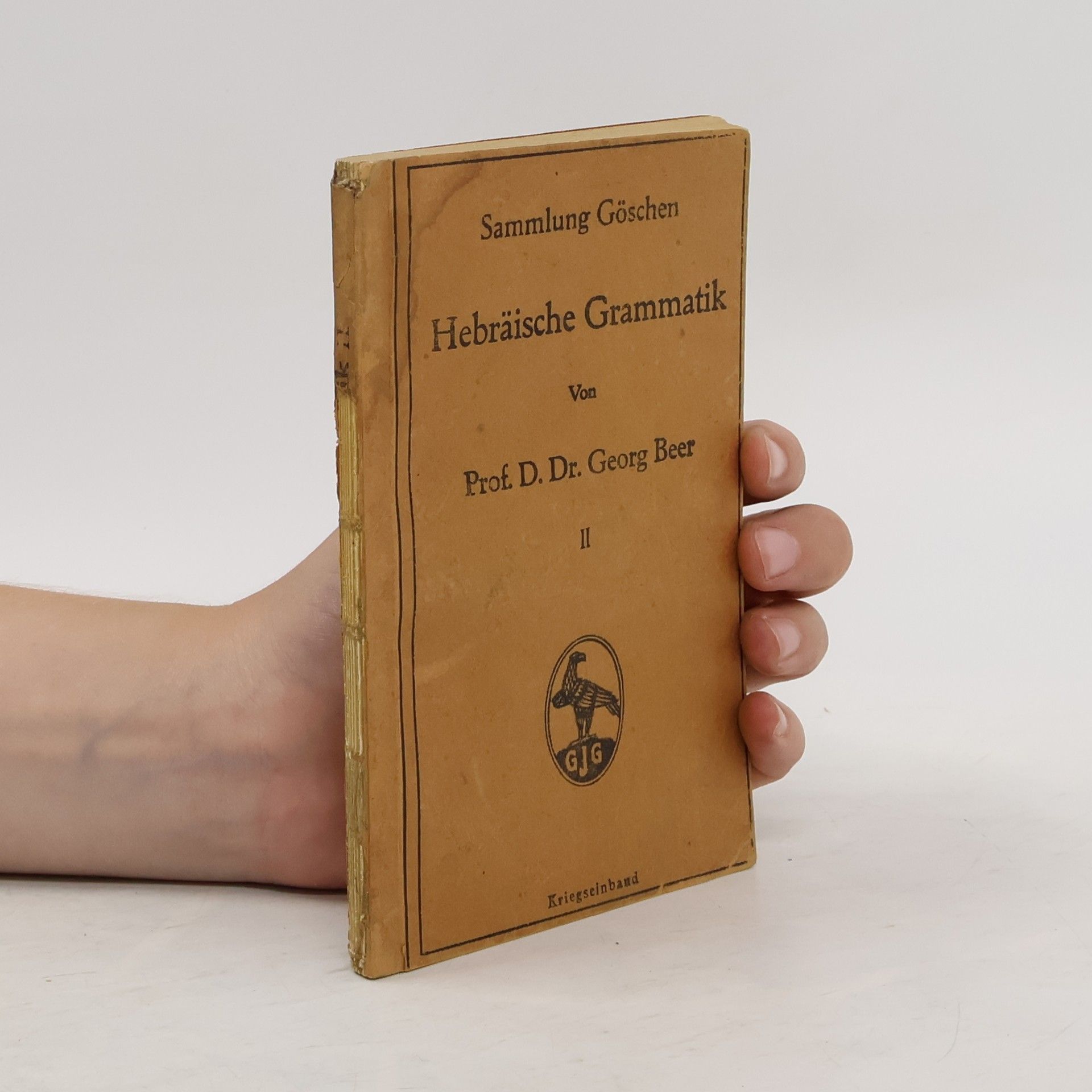 Georg Beer Sammlung Göschen Hebräische Grammatik II