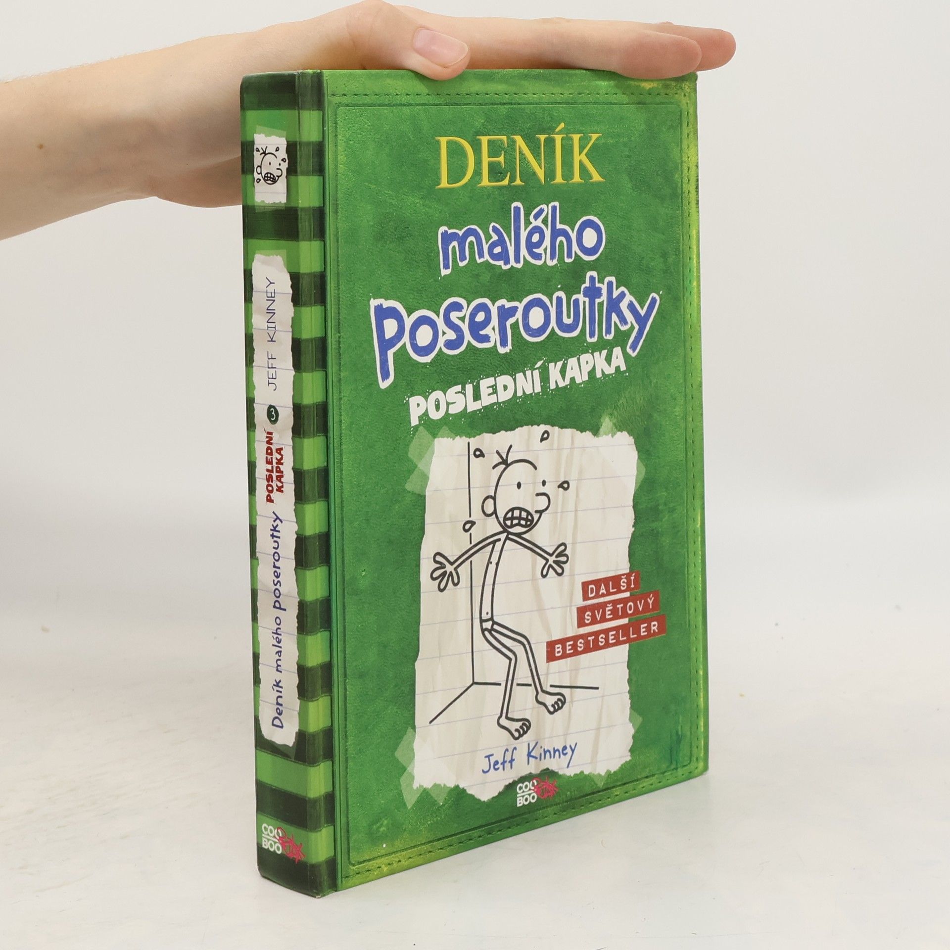 Jeff Kinney Deník malého poseroutky 3. Poslední kapka