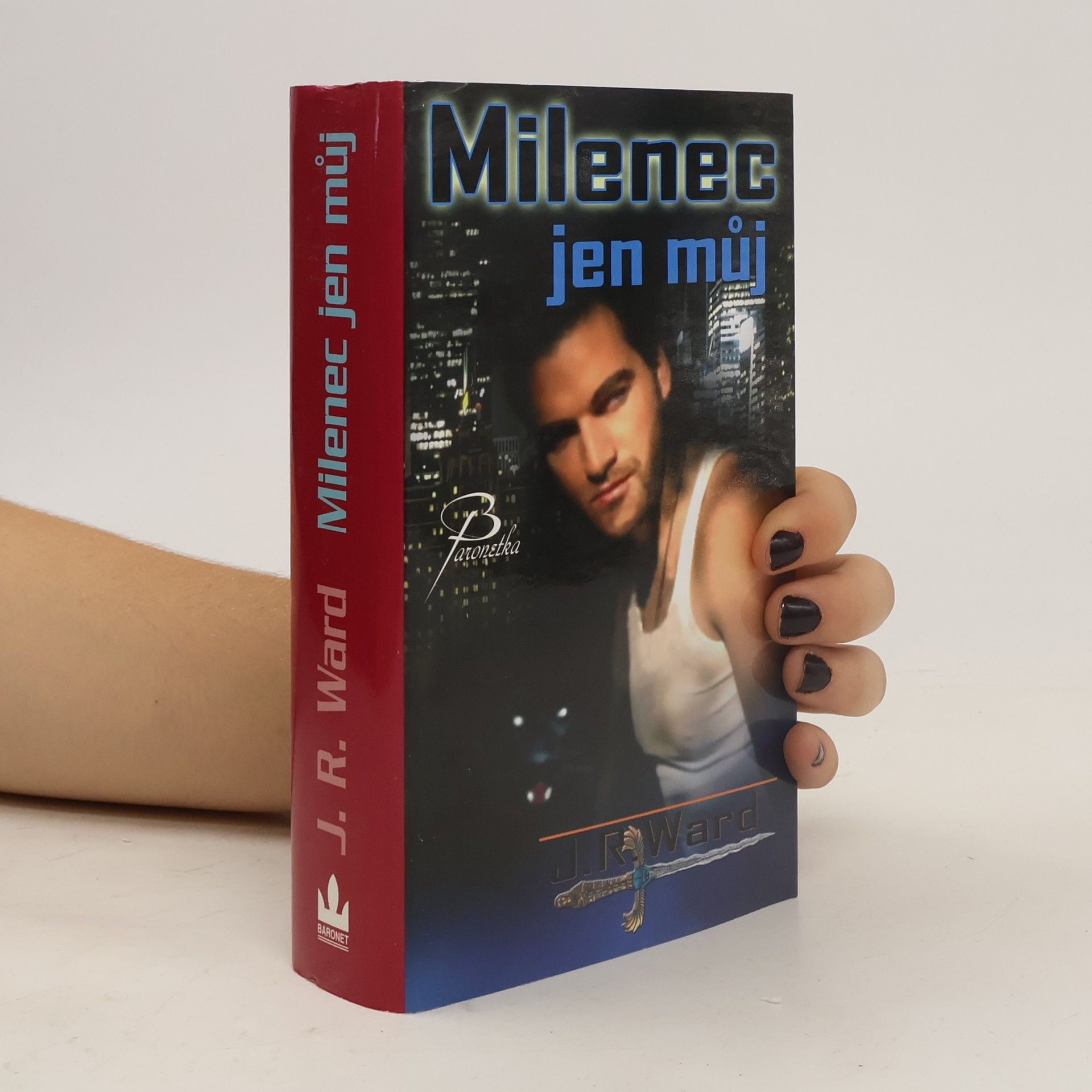 J. R. Ward Milenec jen můj
