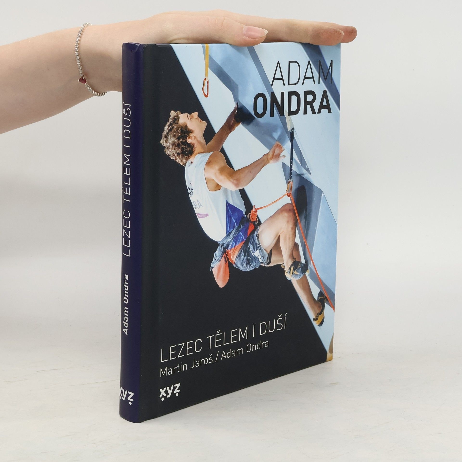 Martin Jaroš Adam Ondra : lezec tělem i duší
