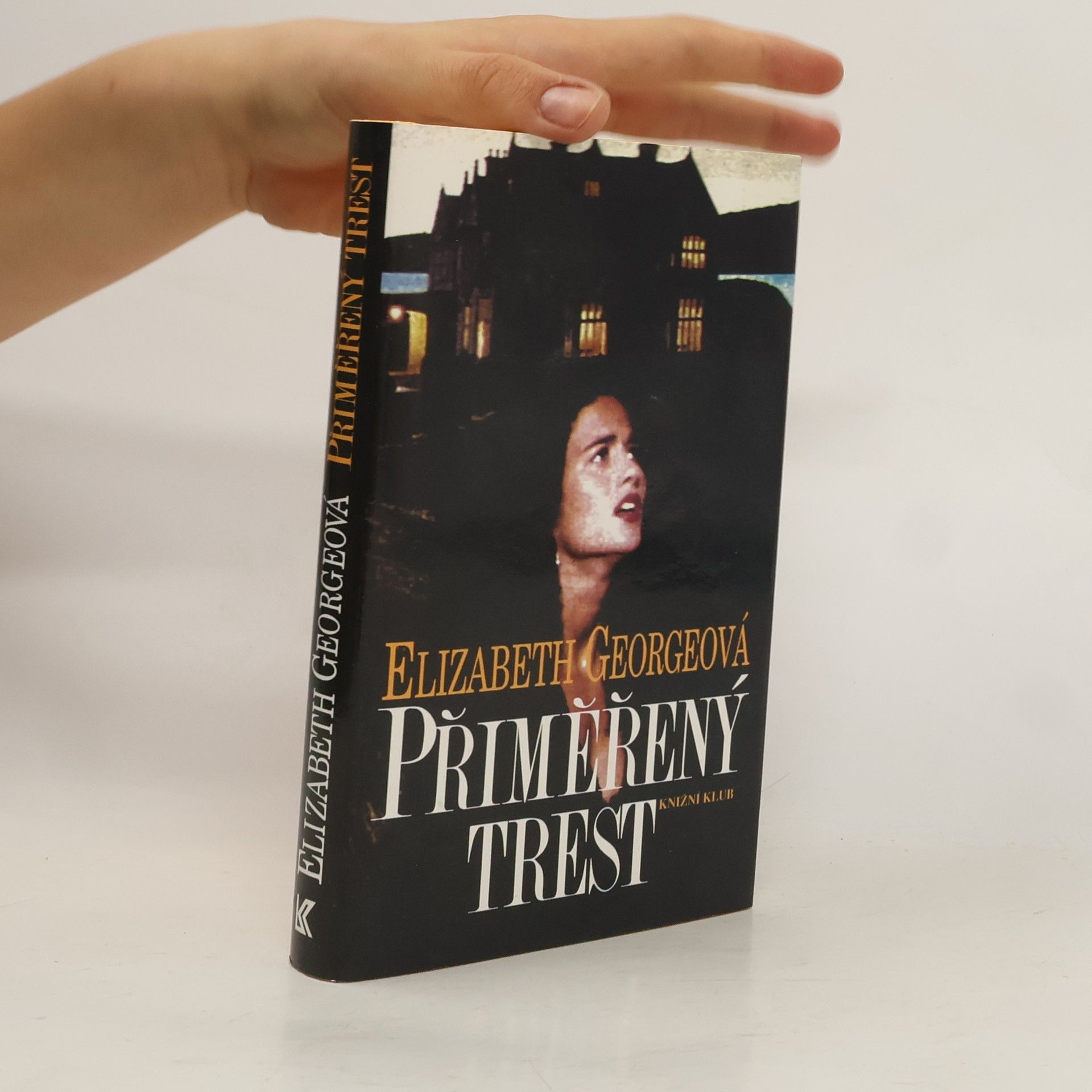 Elizabeth George Přiměřený trest