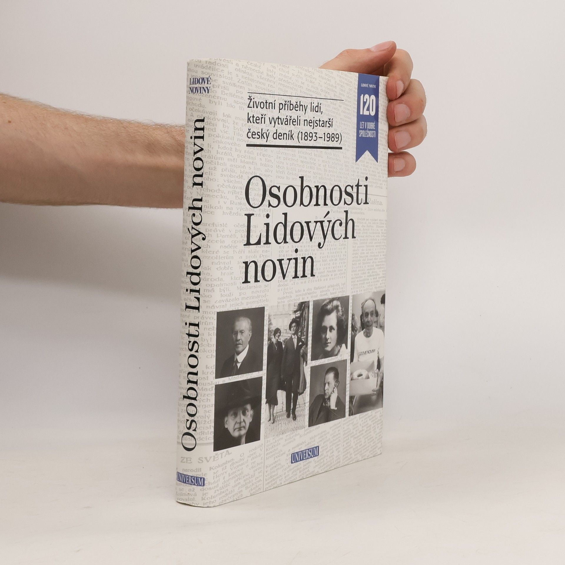 Petr Zídek Osobnosti Lidových novin. Životní příběhy lidí, kteří vytvářeli nejstarší český deník (1893-1989)
