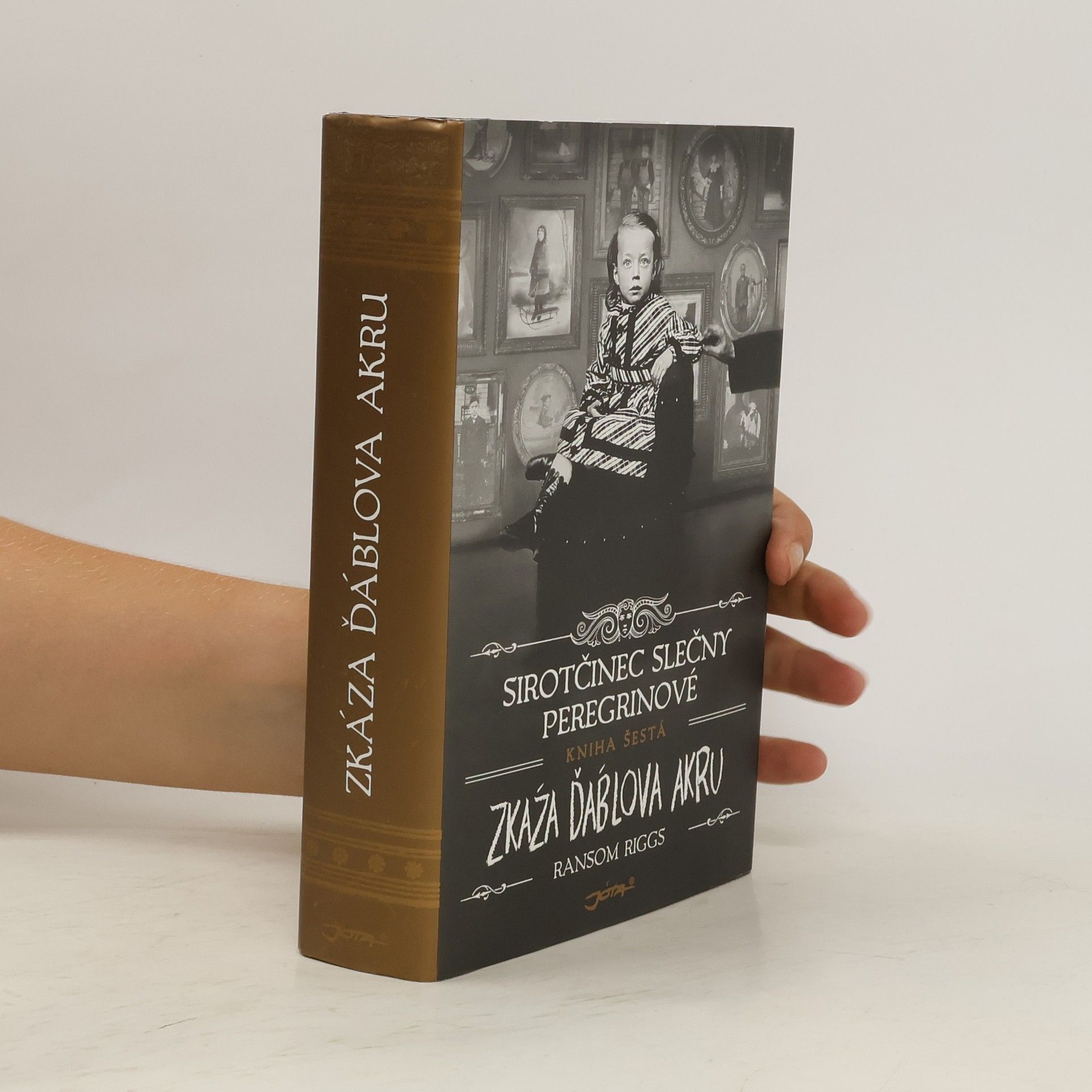 Ransom Riggs Sirotčinec slečny Peregrinové. Kniha šestá, Zkáza Ďáblova akru