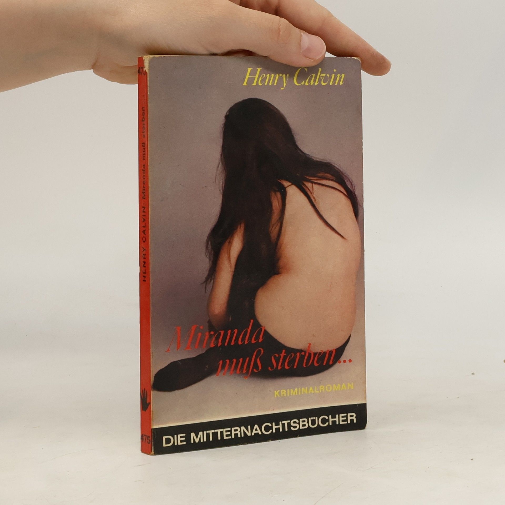 Henry Calvin Miranda muß sterben