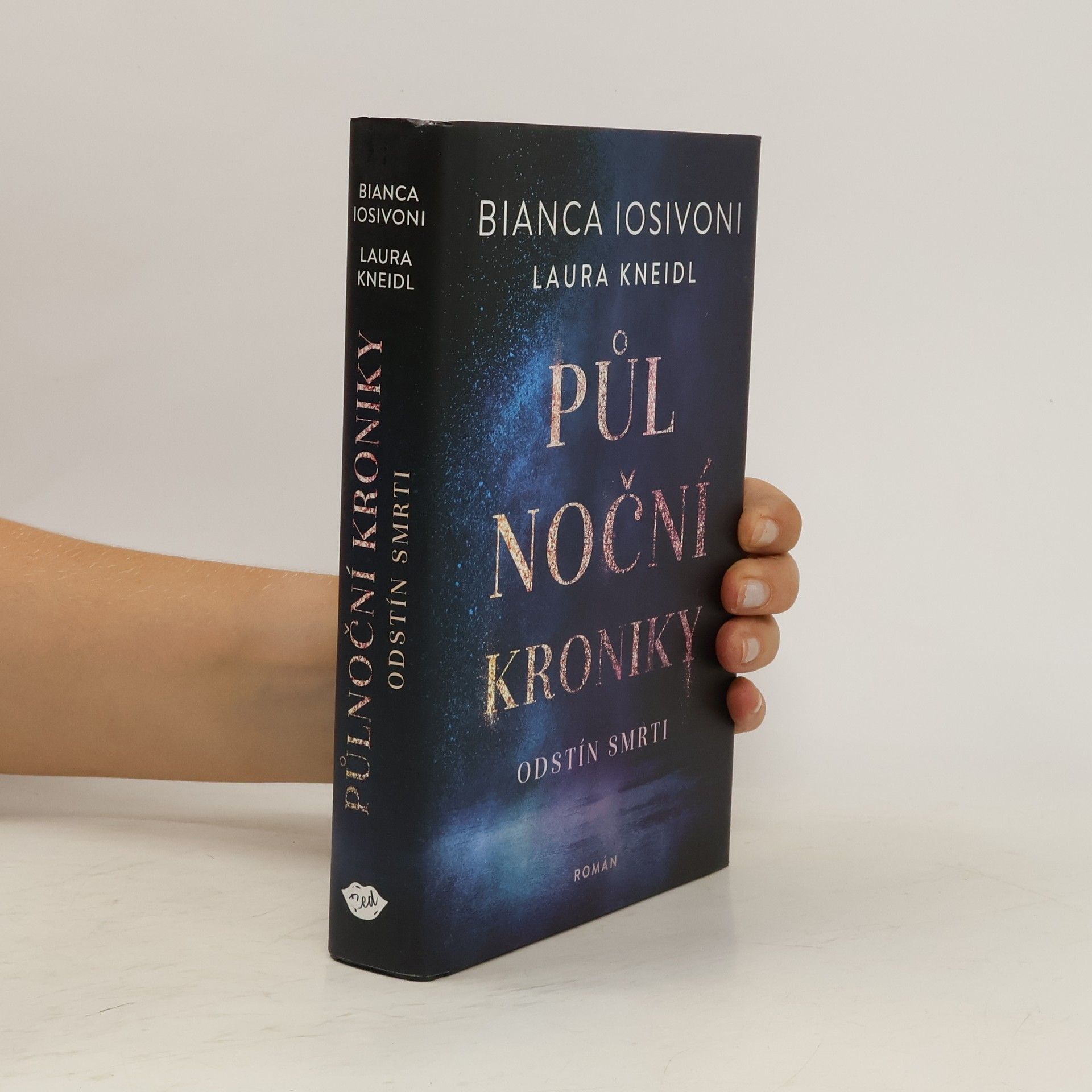 Laura Kneidl Půlnoční kroniky. Odstín smrti