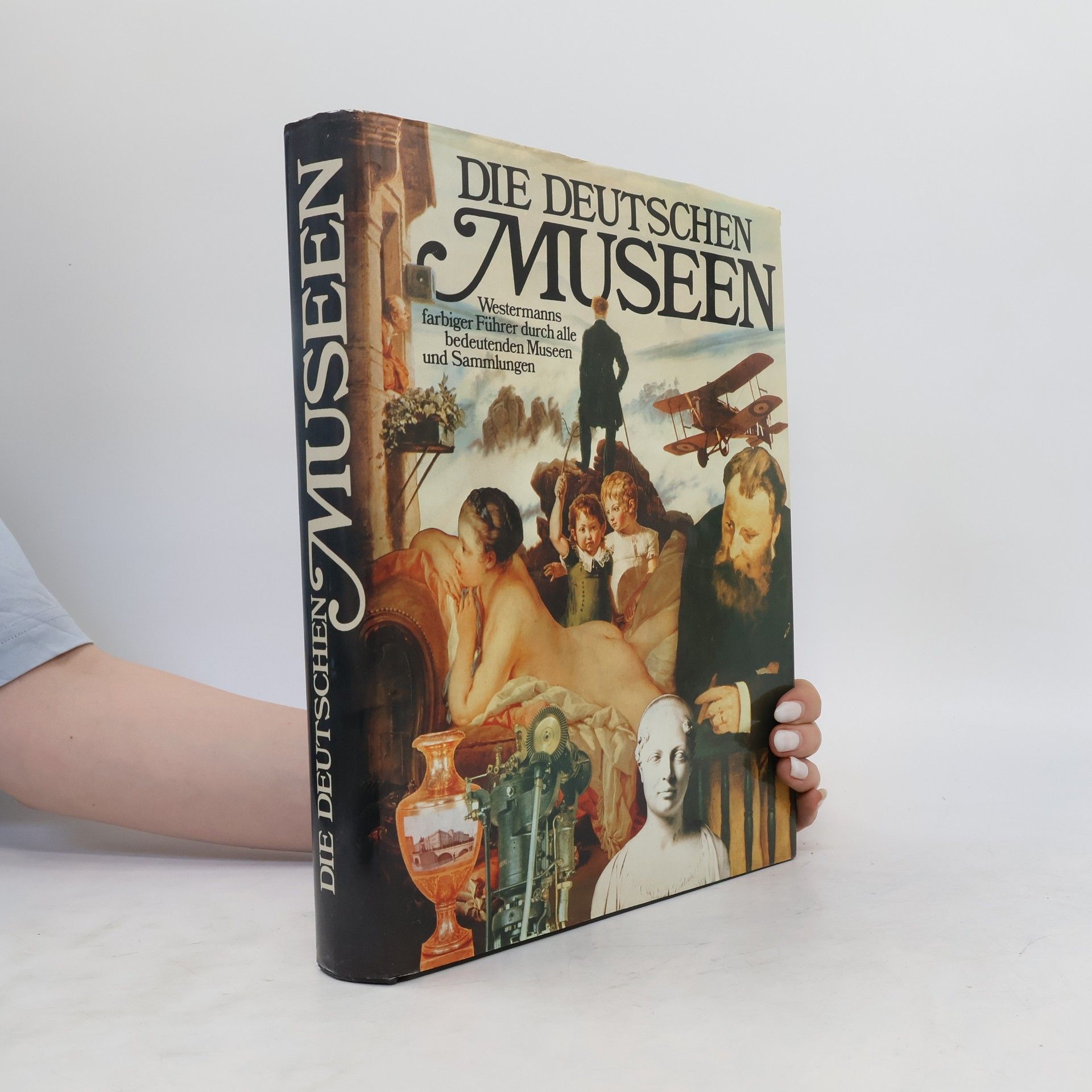 Collectif d'auteurs Die Deutschen Museen