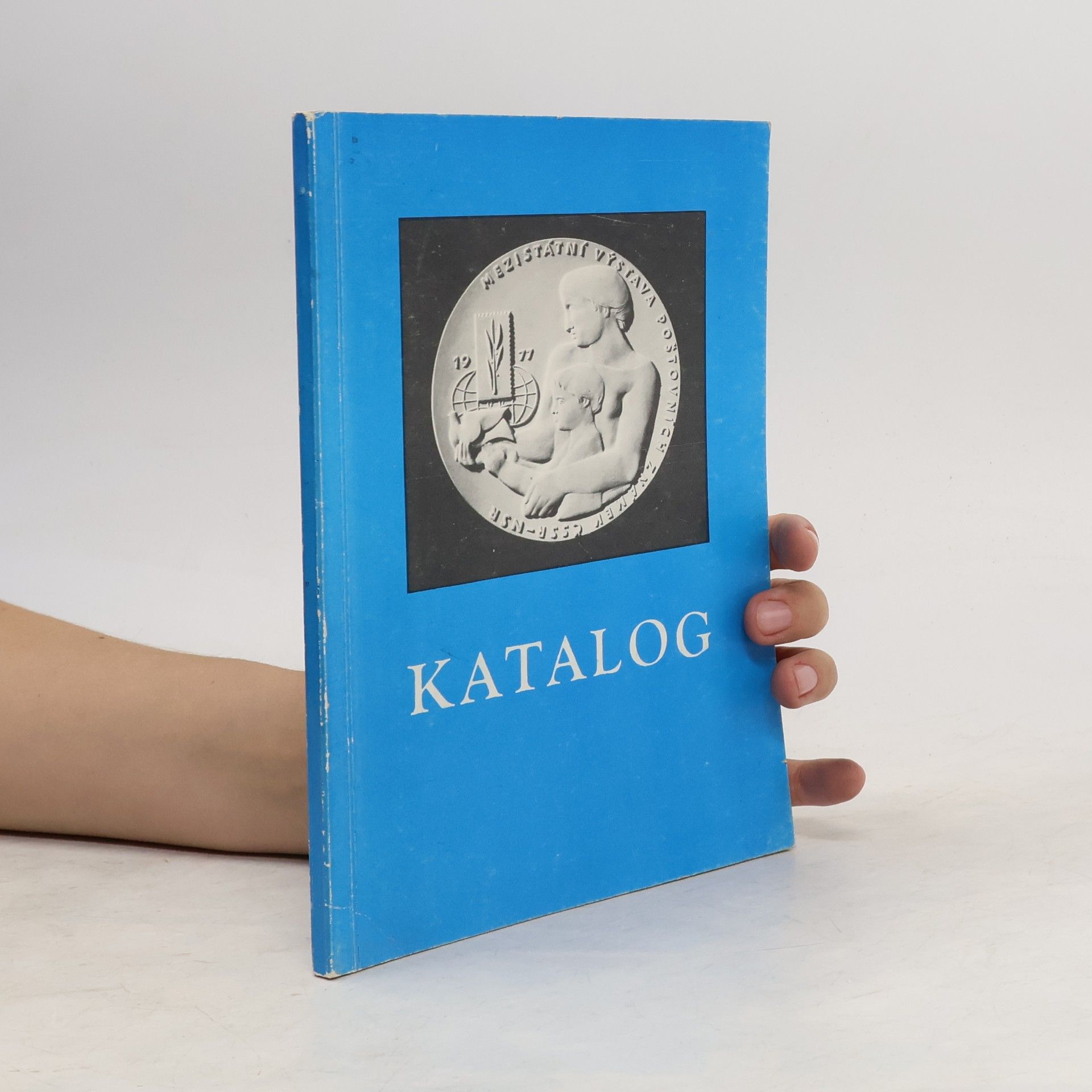 Collectif d'auteurs Katalog mezistátní výstavy poštovních známek ČSSR-NSR