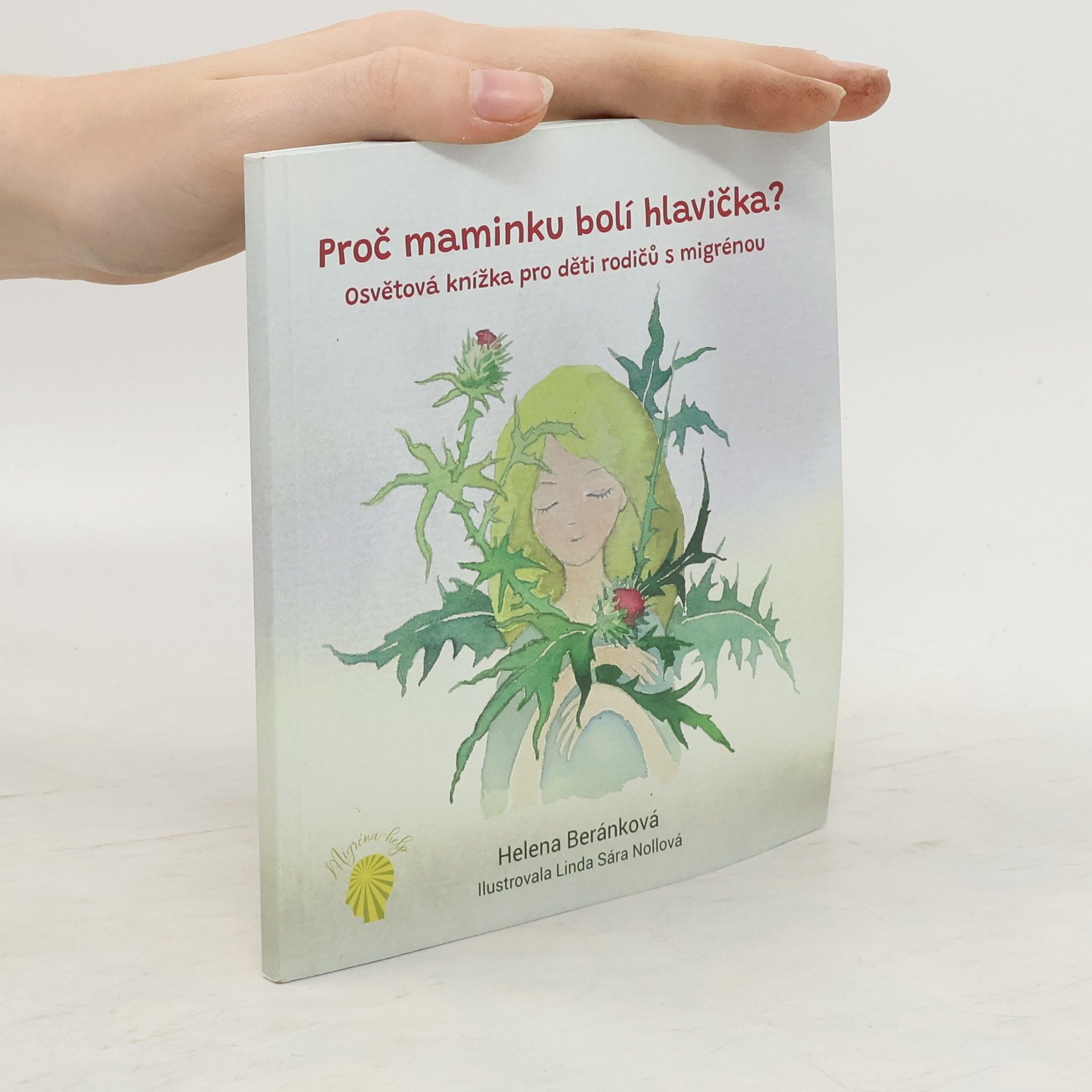 Proč maminku bolí hlavička?