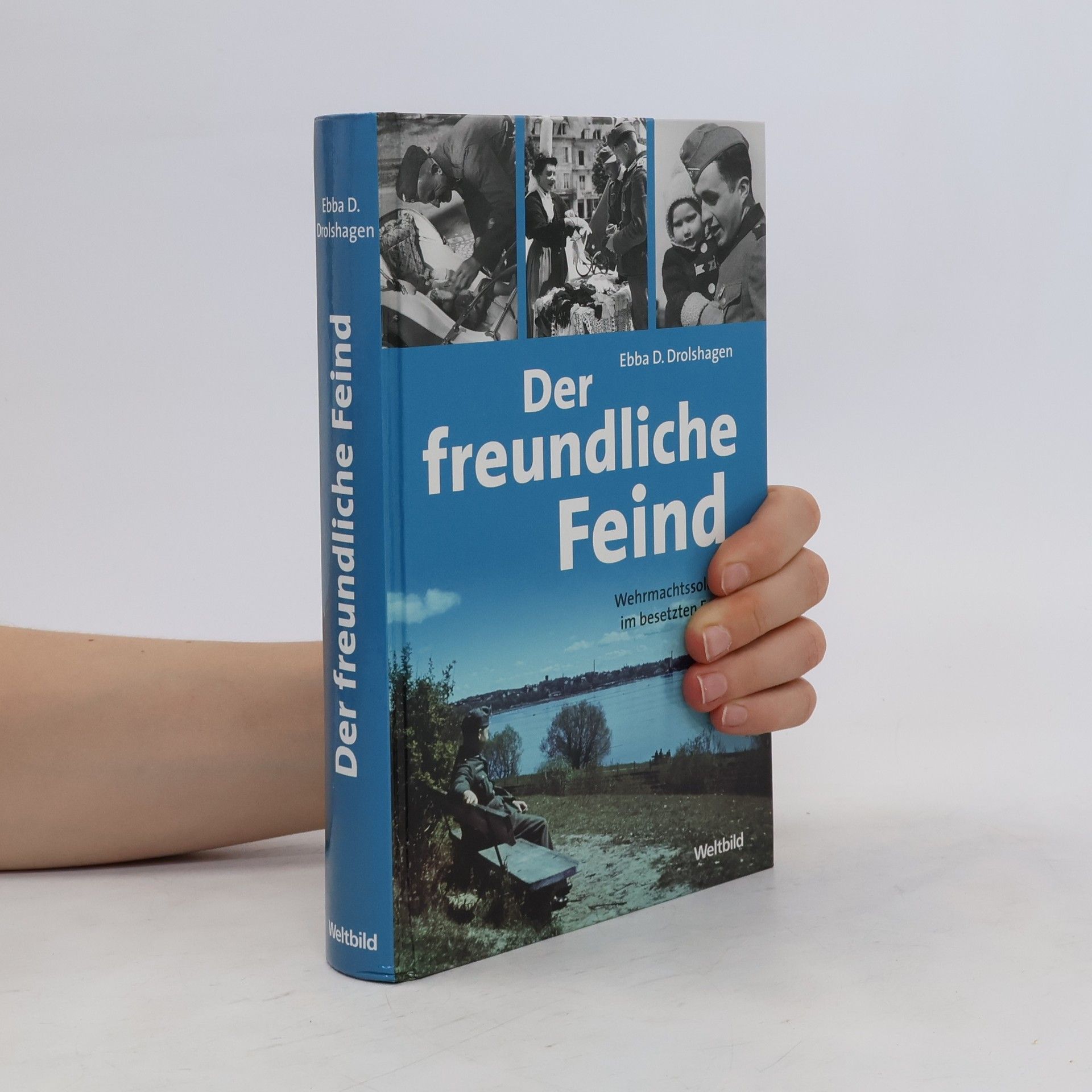 Ebba D. Drolshagen Der freundliche Feind