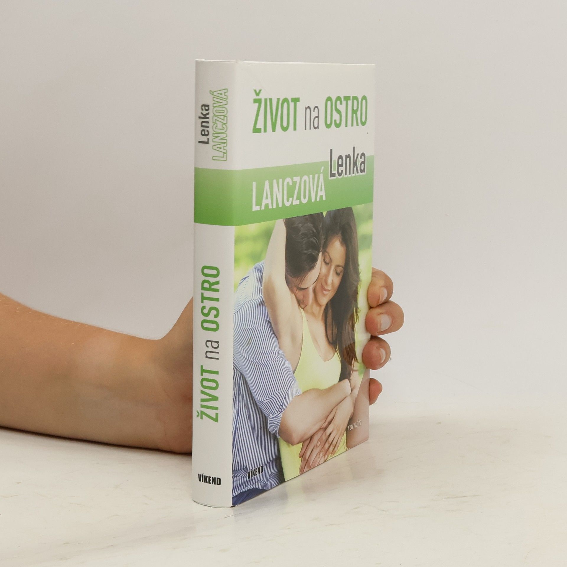 Lenka Lanczová Život na ostro