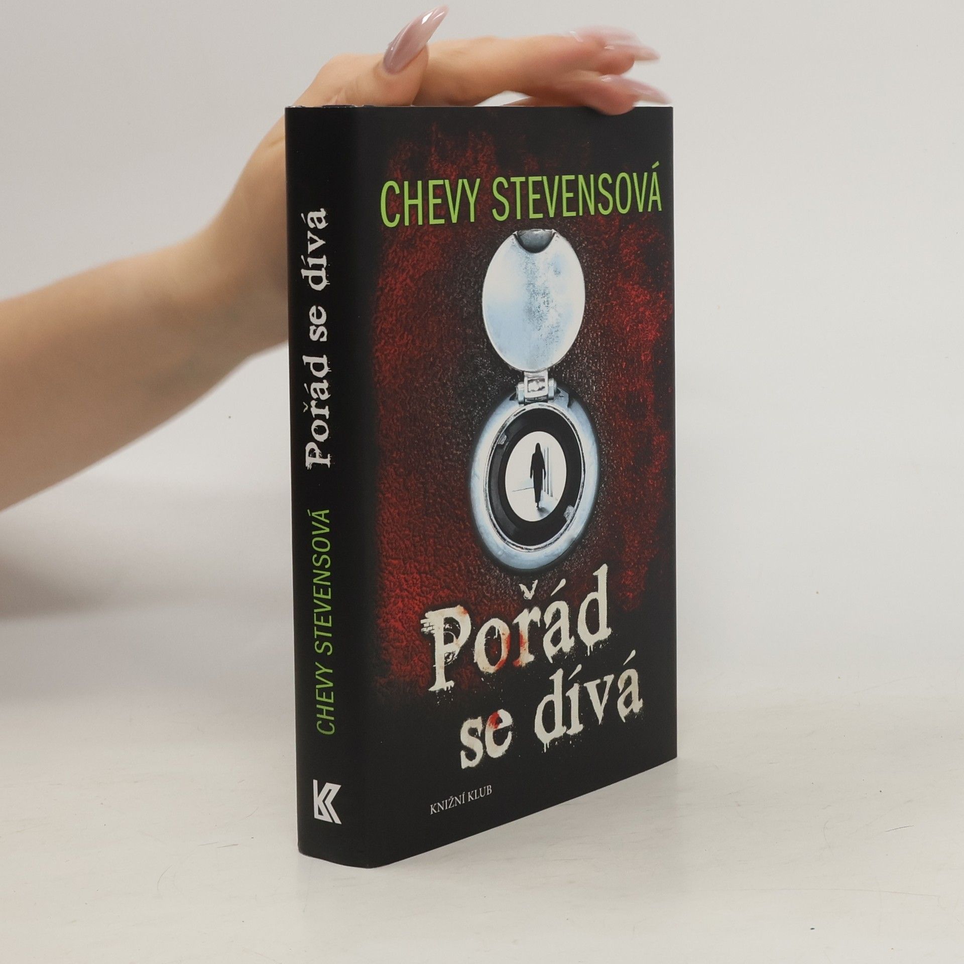 Chevy Stevens Pořád se dívá