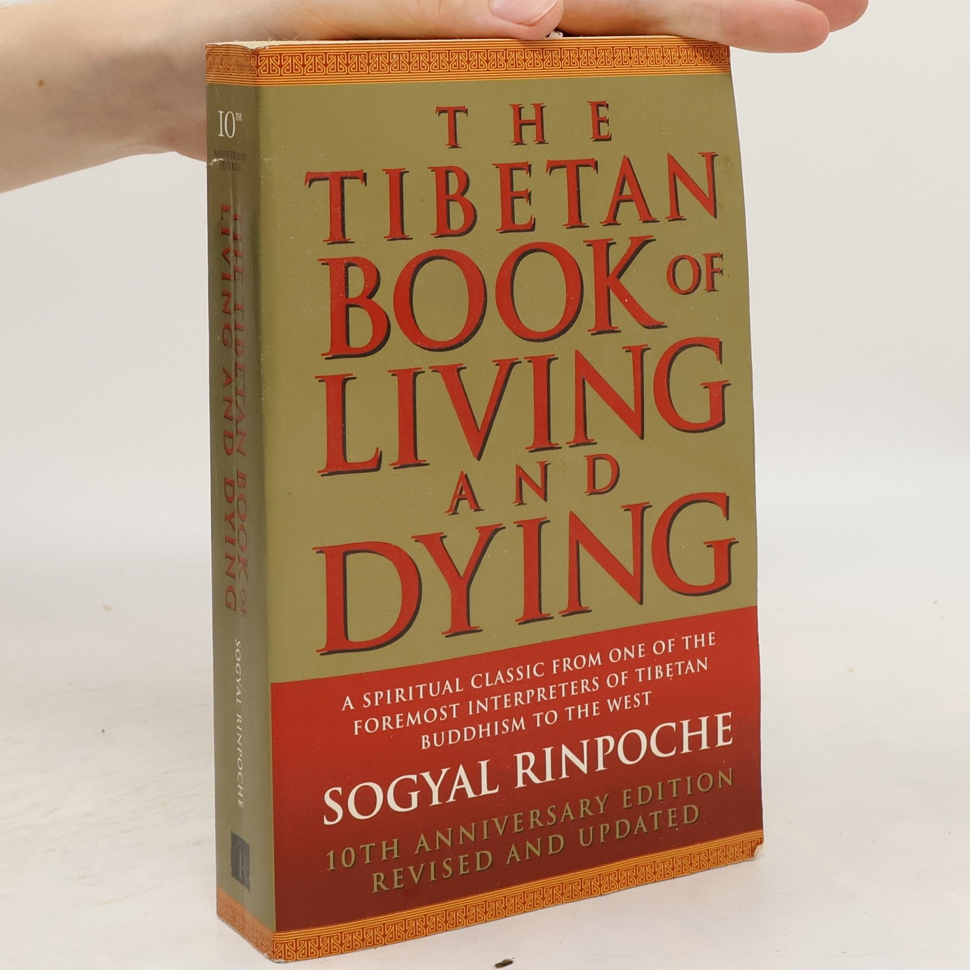 Sogyal Rinpoche The Tibetan Book of Living and Dying