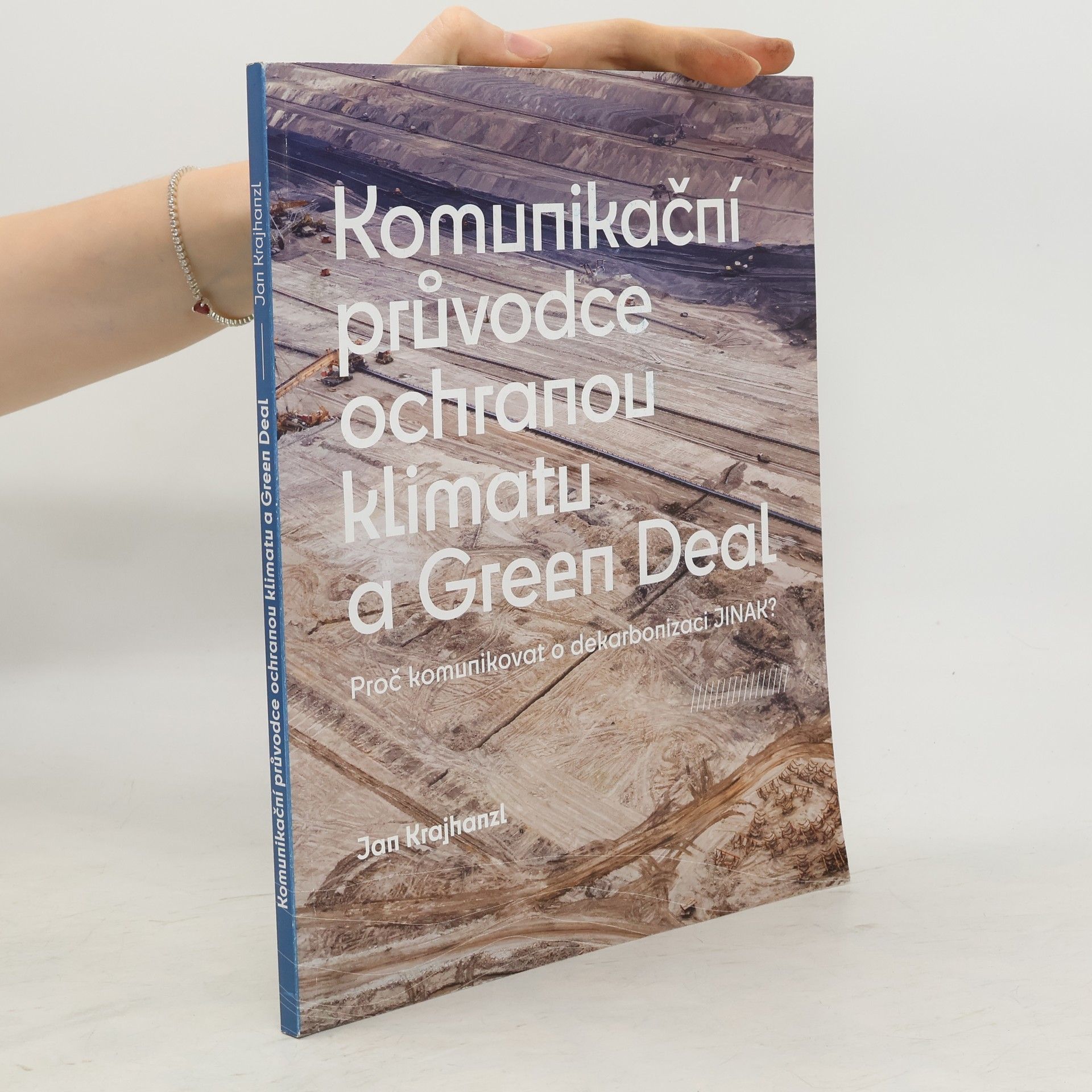 Jan Krajhanzl Komunikační průvodce ochranou klimatu a Green Deal
