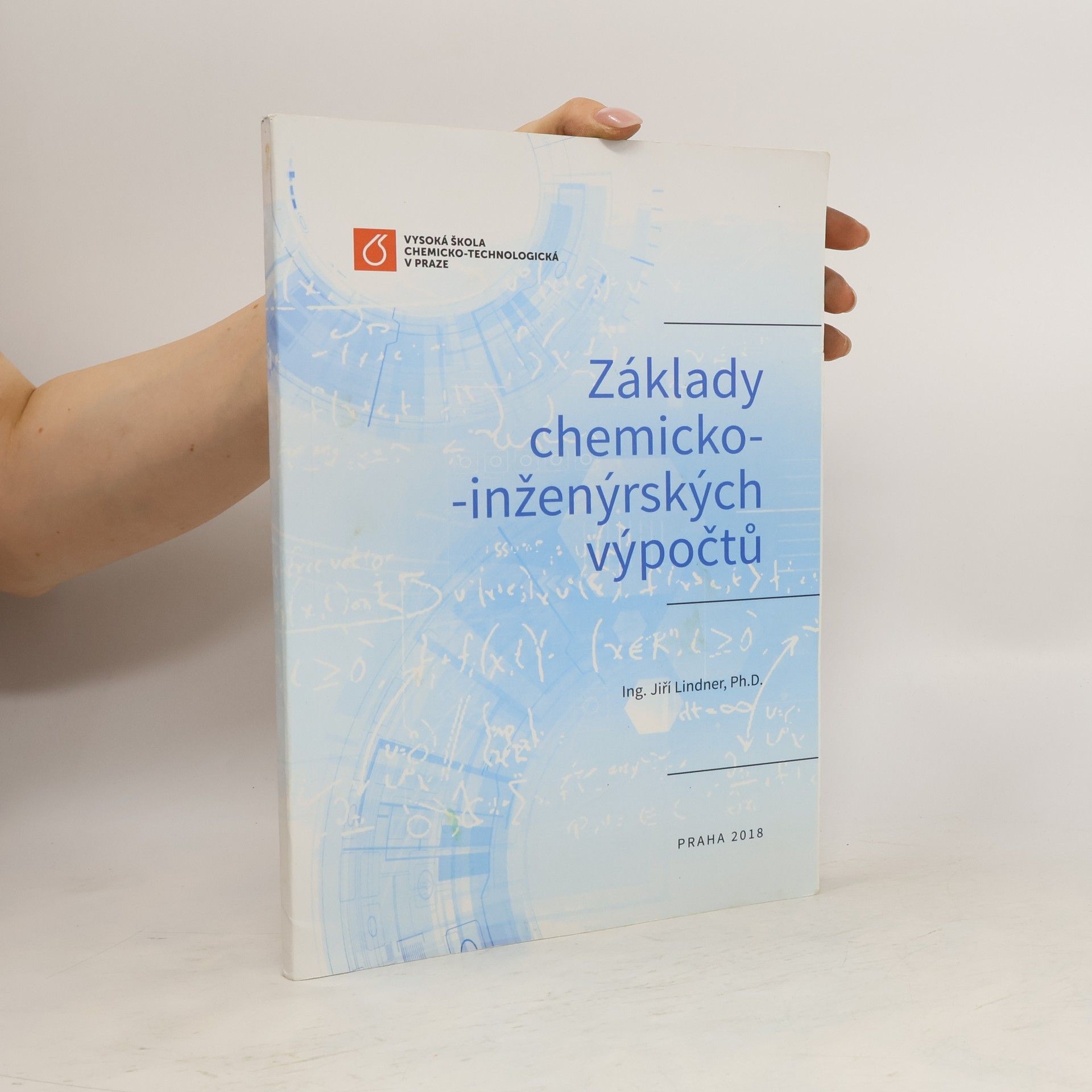 Jiří Lindner Základy chemicko-inženýrských výpočtů