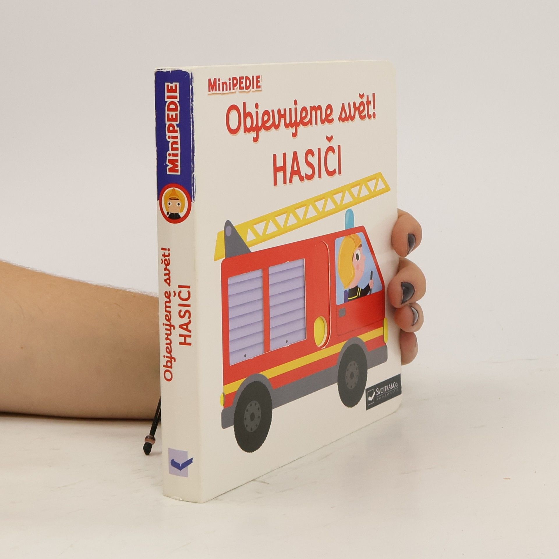Nathalie Choux Objevujeme svět! Hasiči