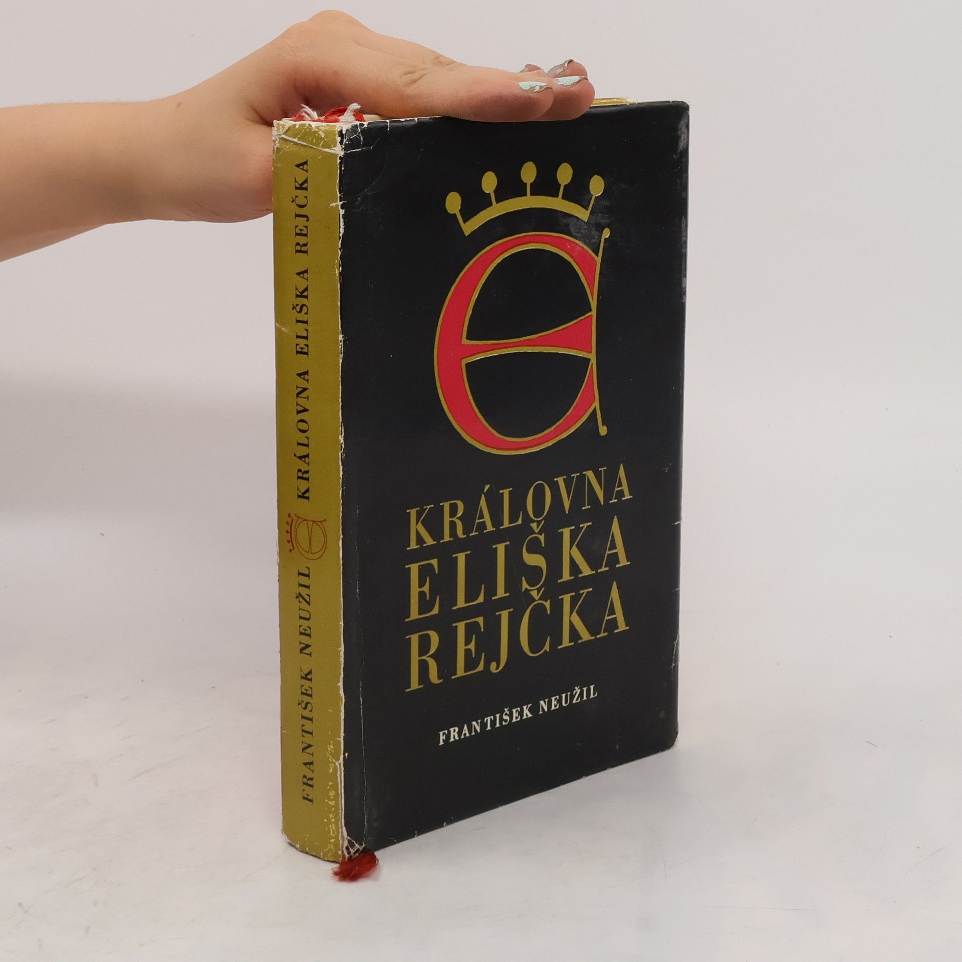 František Neužil Královna Eliška Rejčka