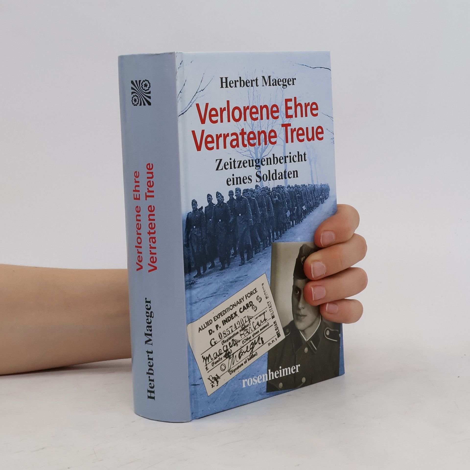Herbert Maeger Verlorene Ehre Verratene Treue