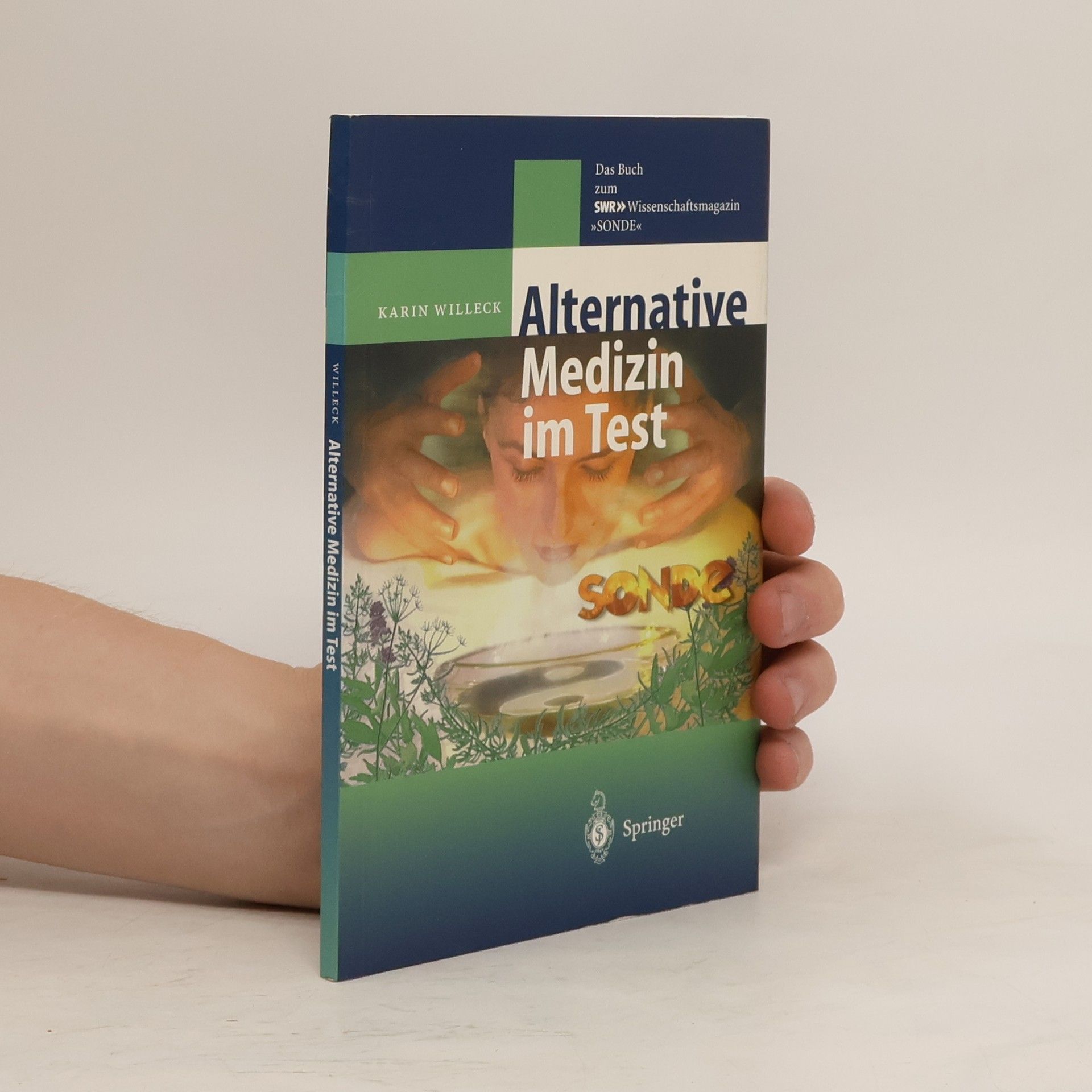 Karin Willeck Alternative Medizin im Test