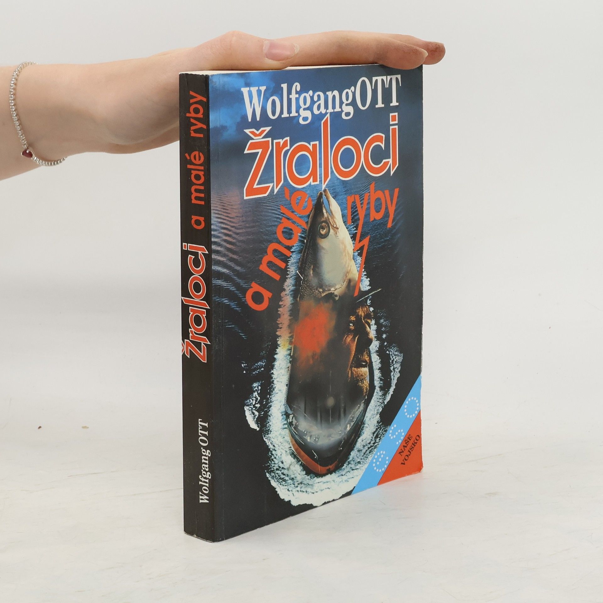 Wolfgang Ott Žraloci a malé ryby