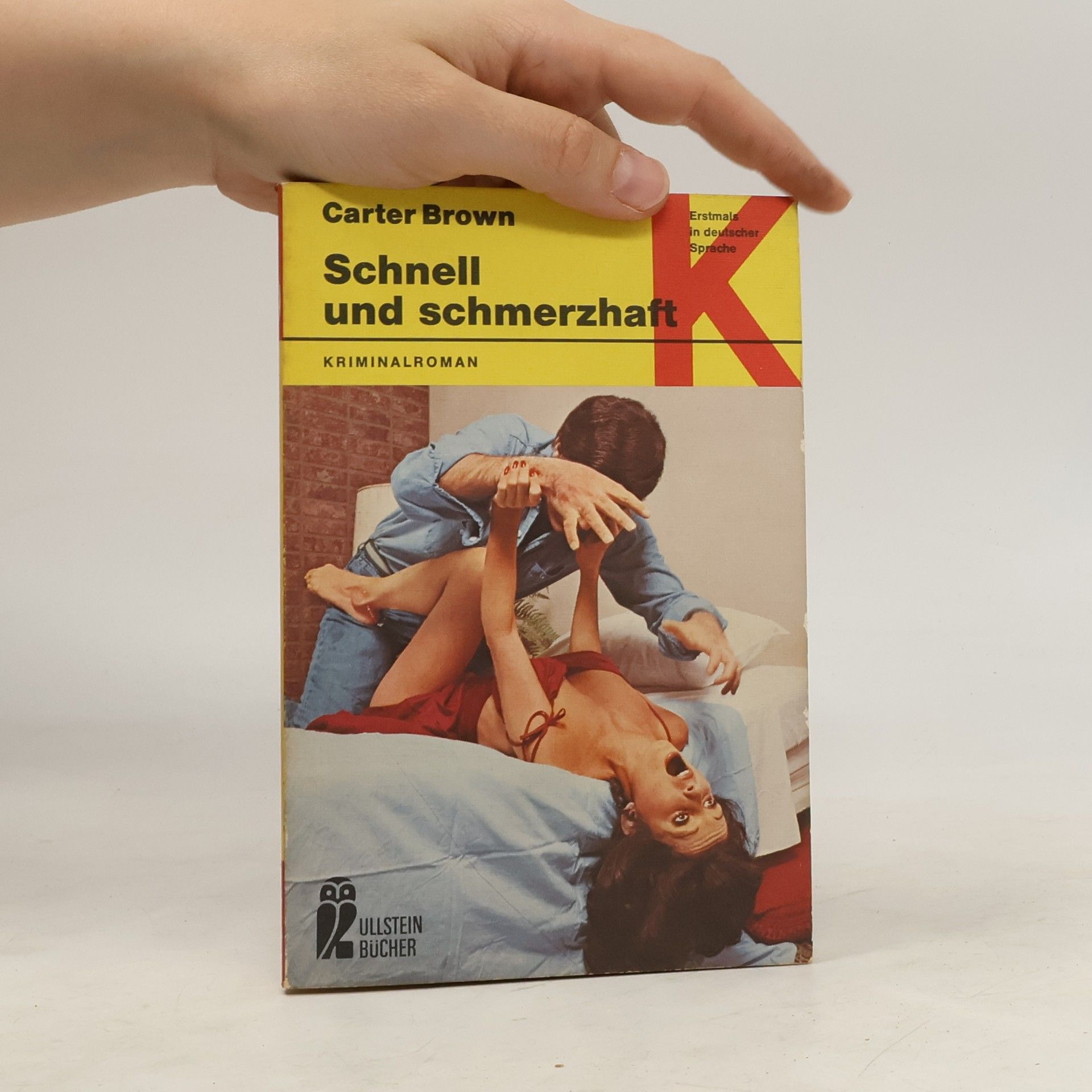 Carter Brown Schnell und schmerzhaft