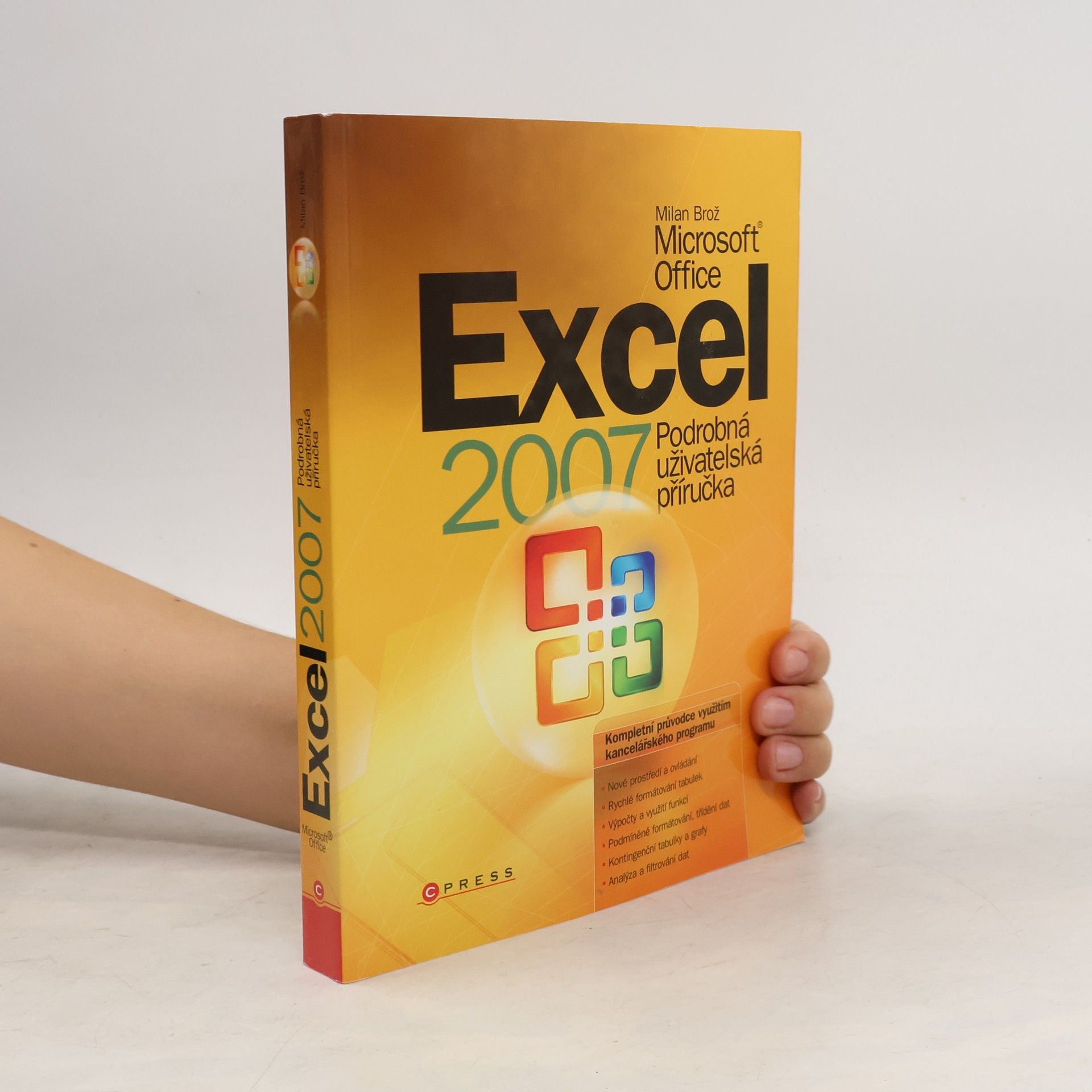 Brož Milan Microsoft Office Excel 2007. Podrobná uživatelská příručka