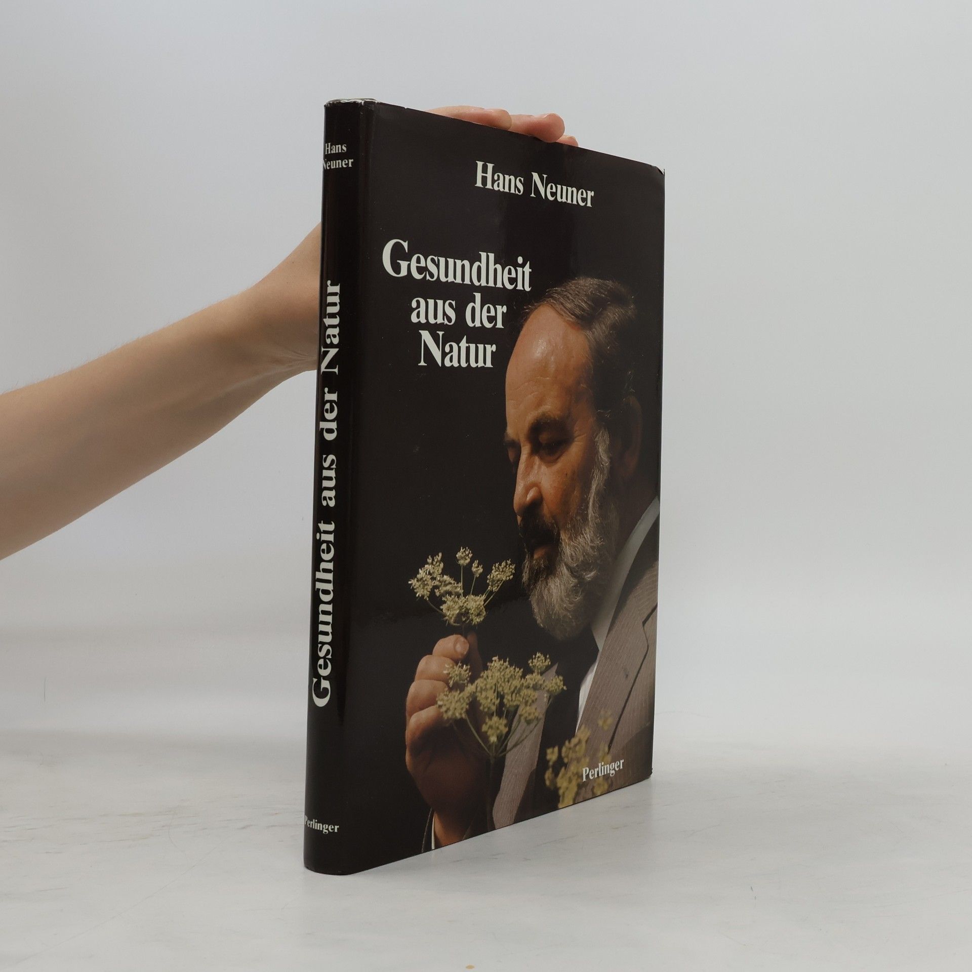 Hans Neuner Gesundheit aus der Natur