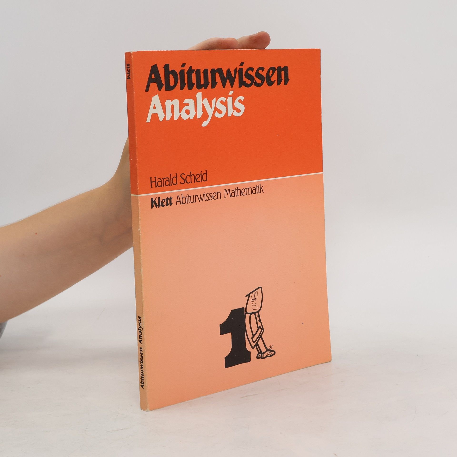 Harald Scheid Abiturwissen Analysis
