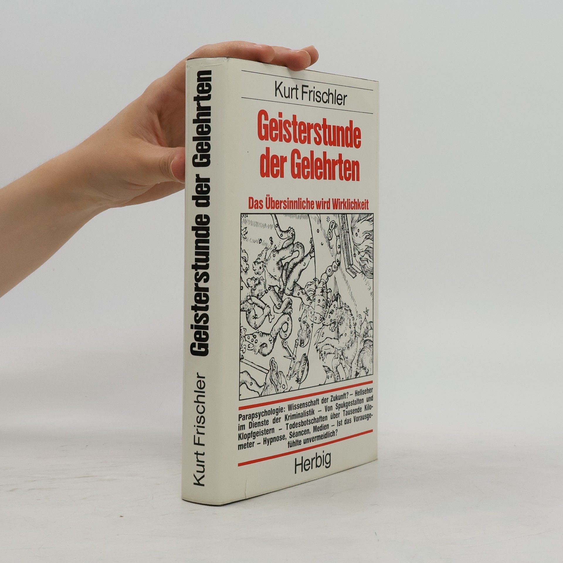 Kurt Frischler Geisterstunde der Gelehrten