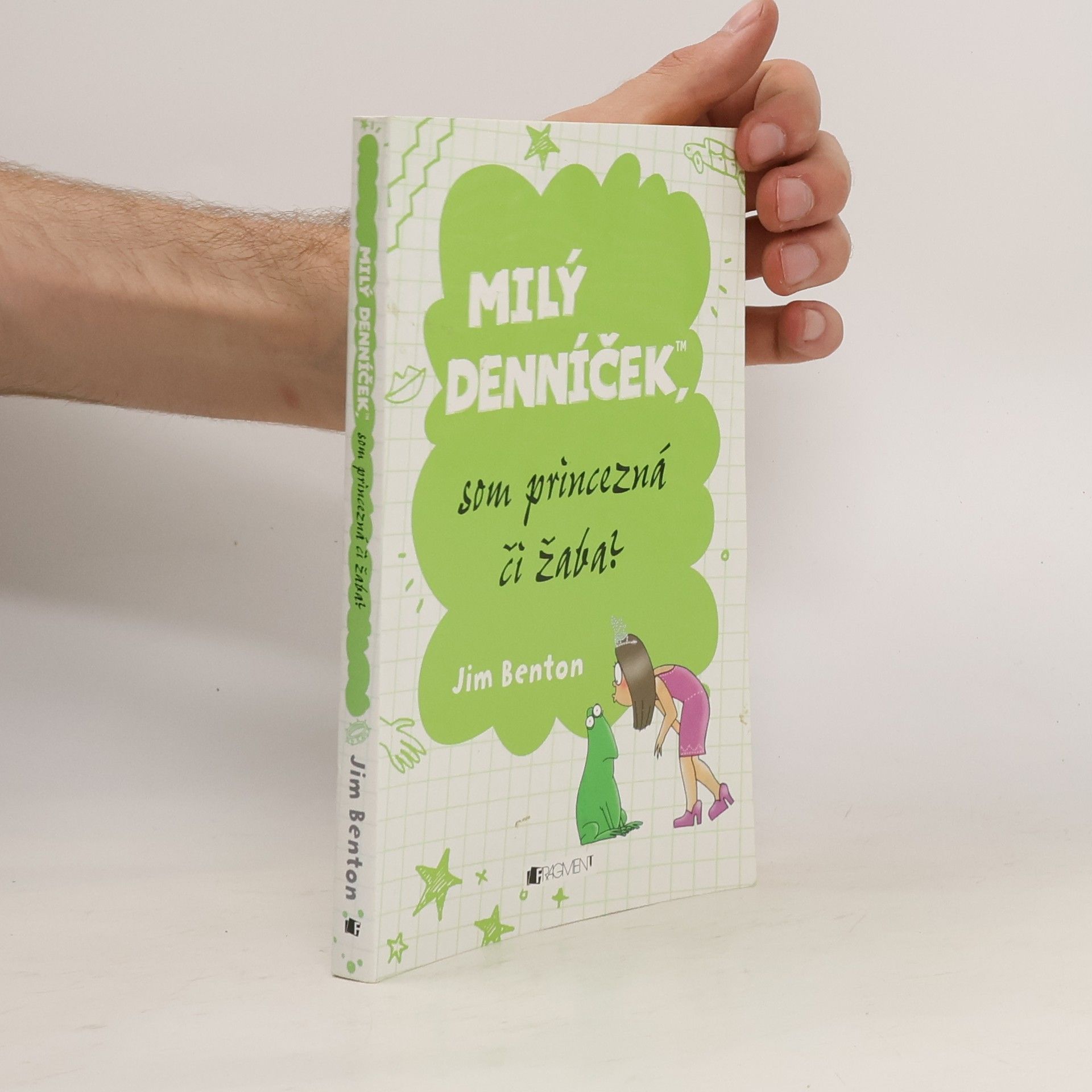 Jim Benton Milý denníček, som princezná či žaba?