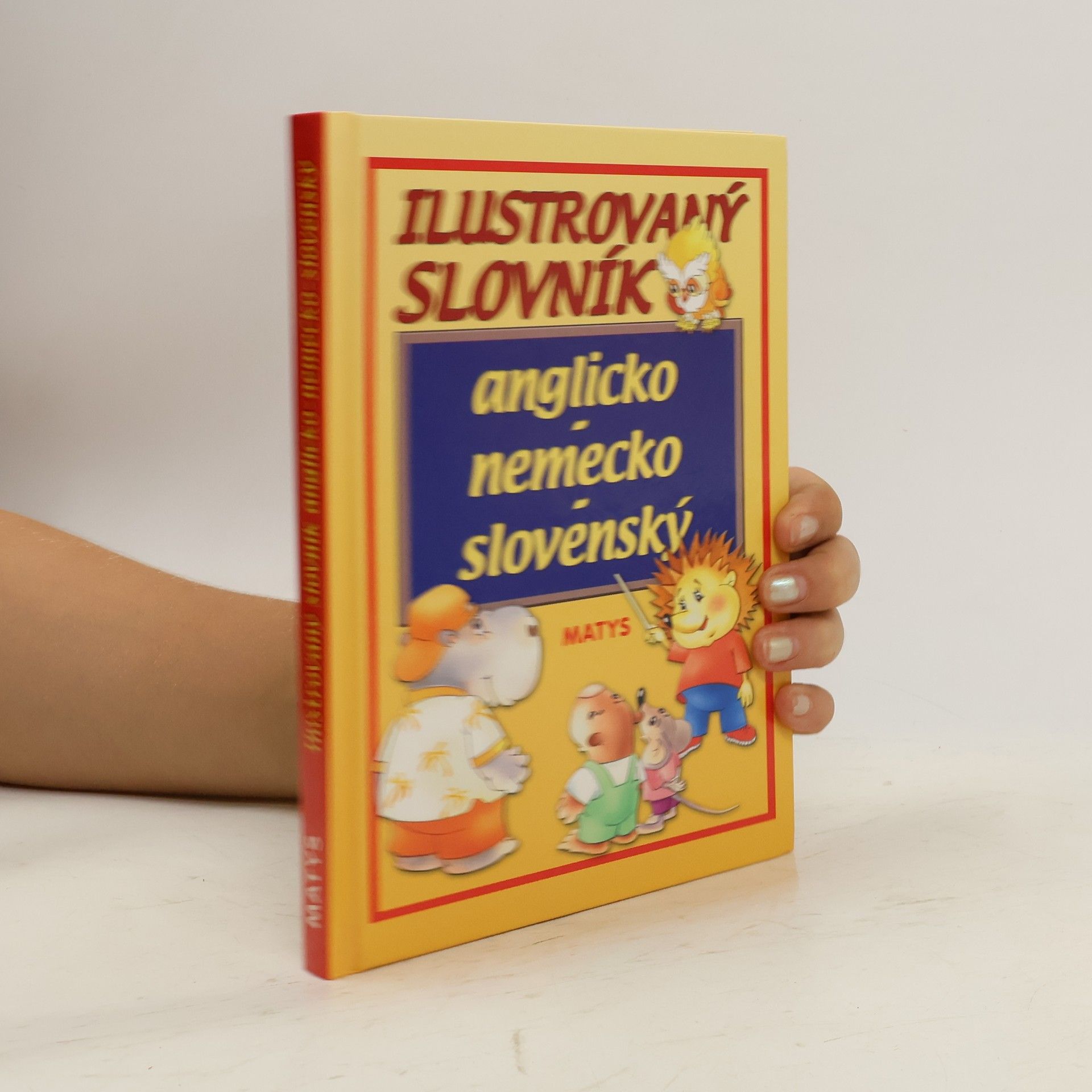 Joanna Radecka Ilustrovaný slovník anglicko-nemecko-slovenský