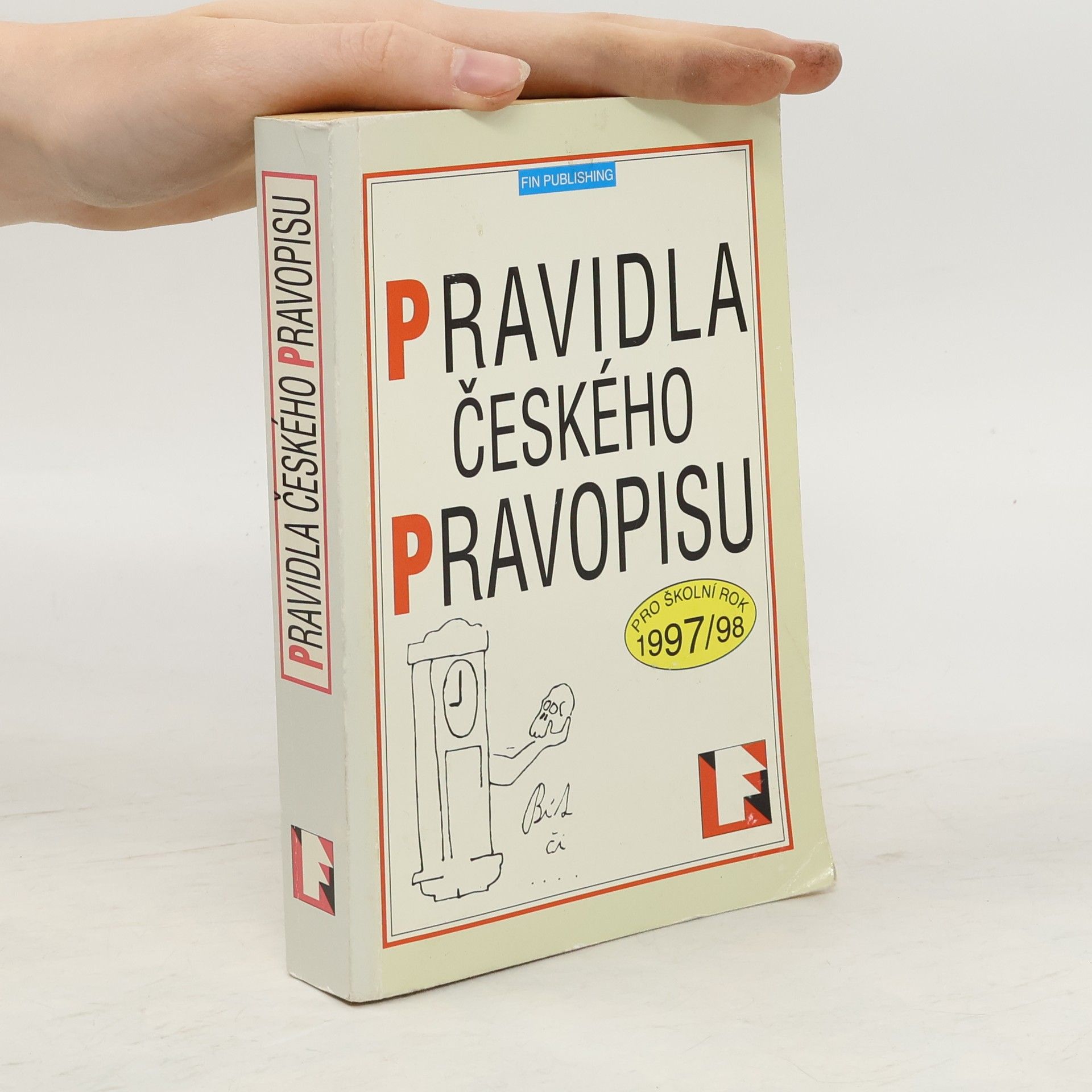 Věra Hartmannová Pravidla českého pravopisu pro školní rok 1997/98